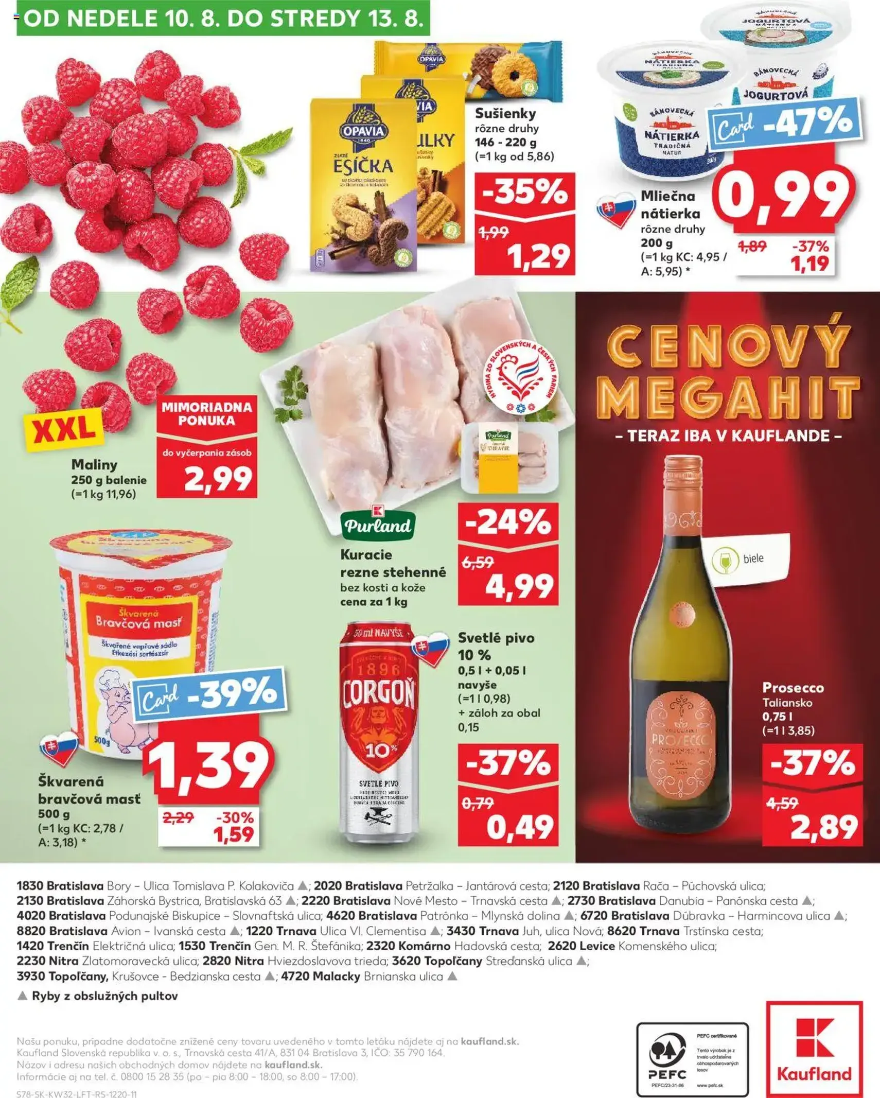 Kaufland SK Bratislava-Devínska Nová Ves - 2025.08.07. érvényes szórólap 78 oldal 78 oldalból Kaufland SK Bratislava-Devínska Nová Ves - 2025.08.07. érvényes szórólap 78 oldal 78 oldalból