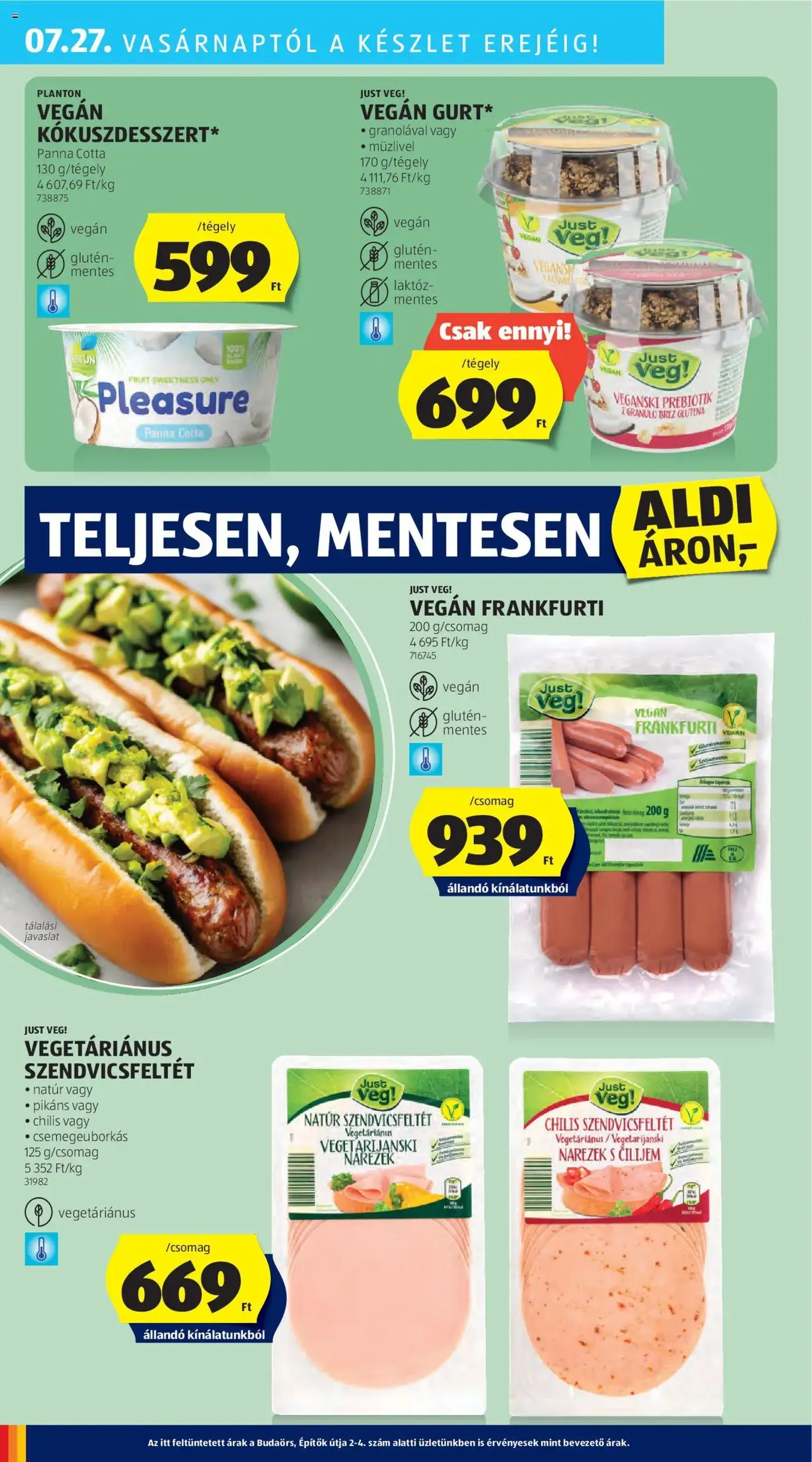 Aldi Akciós újság - 2025.07.24. érvényes szórólap 34 oldal 50 oldalból Aldi Akciós újság - 2025.07.24. érvényes szórólap 34 oldal 50 oldalból