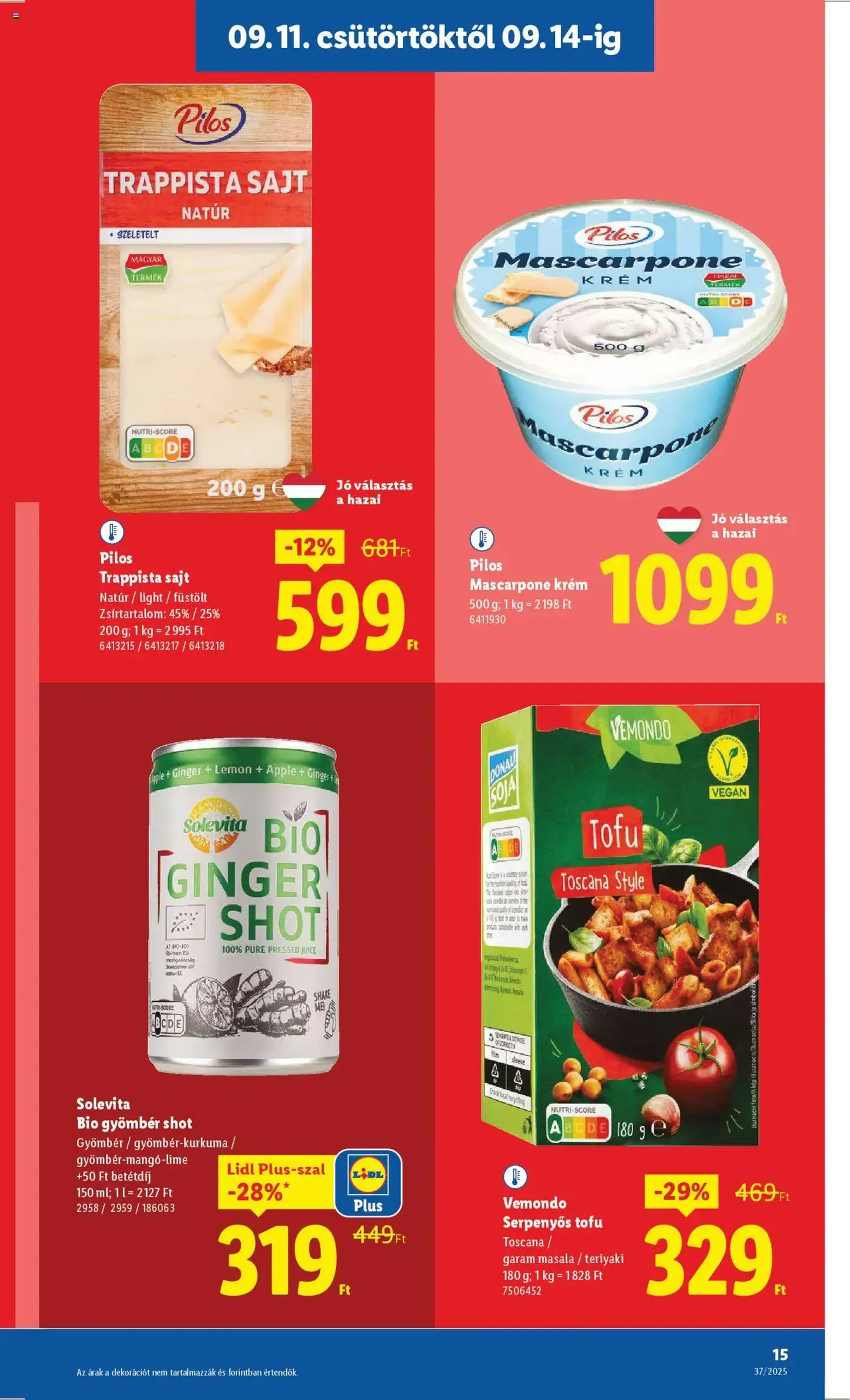 Lidl Akciós újság - 2025.09.11. érvényes szórólap 15 oldal 66 oldalból Lidl Akciós újság - 2025.09.11. érvényes szórólap 15 oldal 66 oldalból