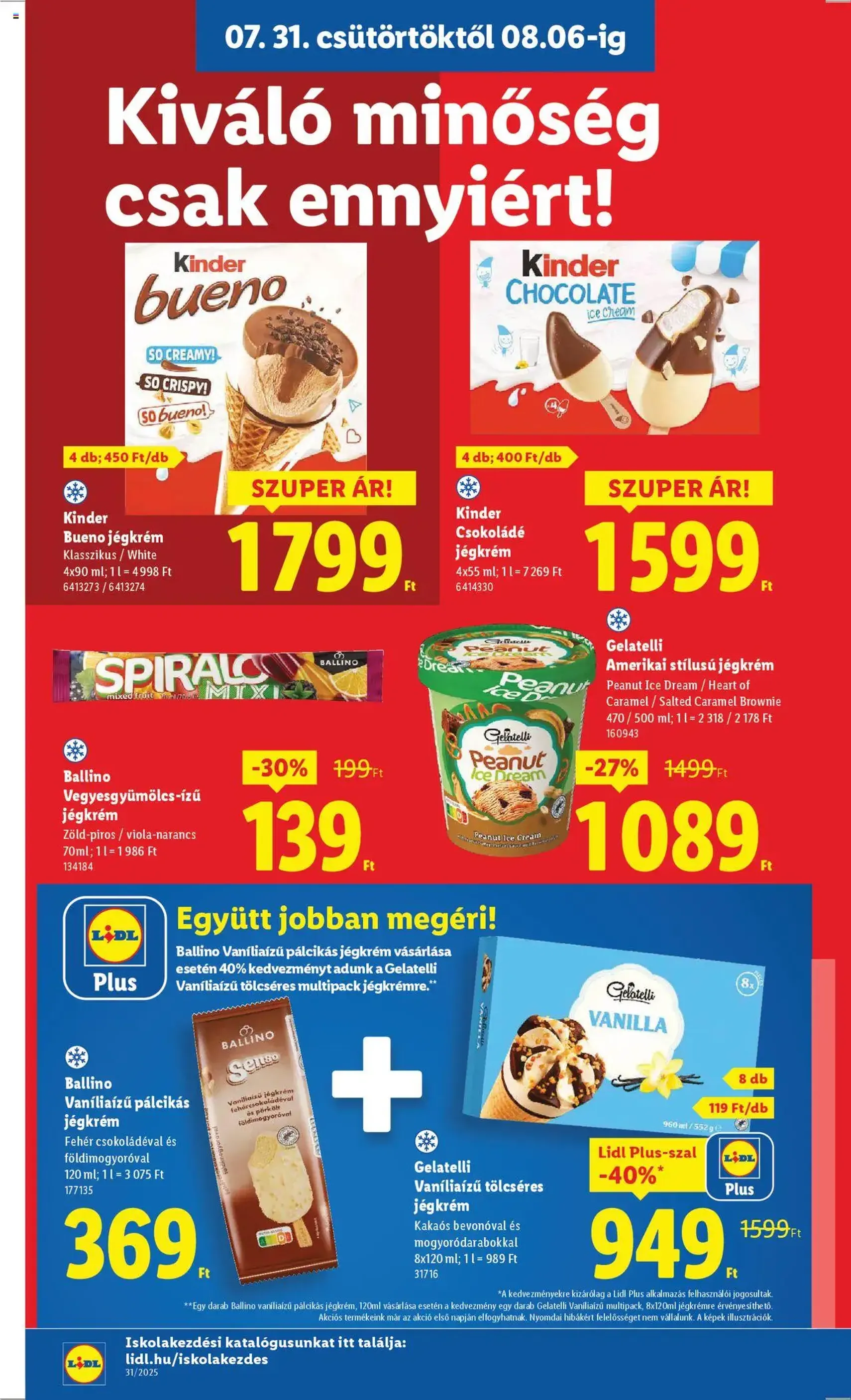 Lidl Akciós újság - 2025.07.31. érvényes szórólap 10 oldal 52 oldalból Lidl Akciós újság - 2025.07.31. érvényes szórólap 10 oldal 52 oldalból
