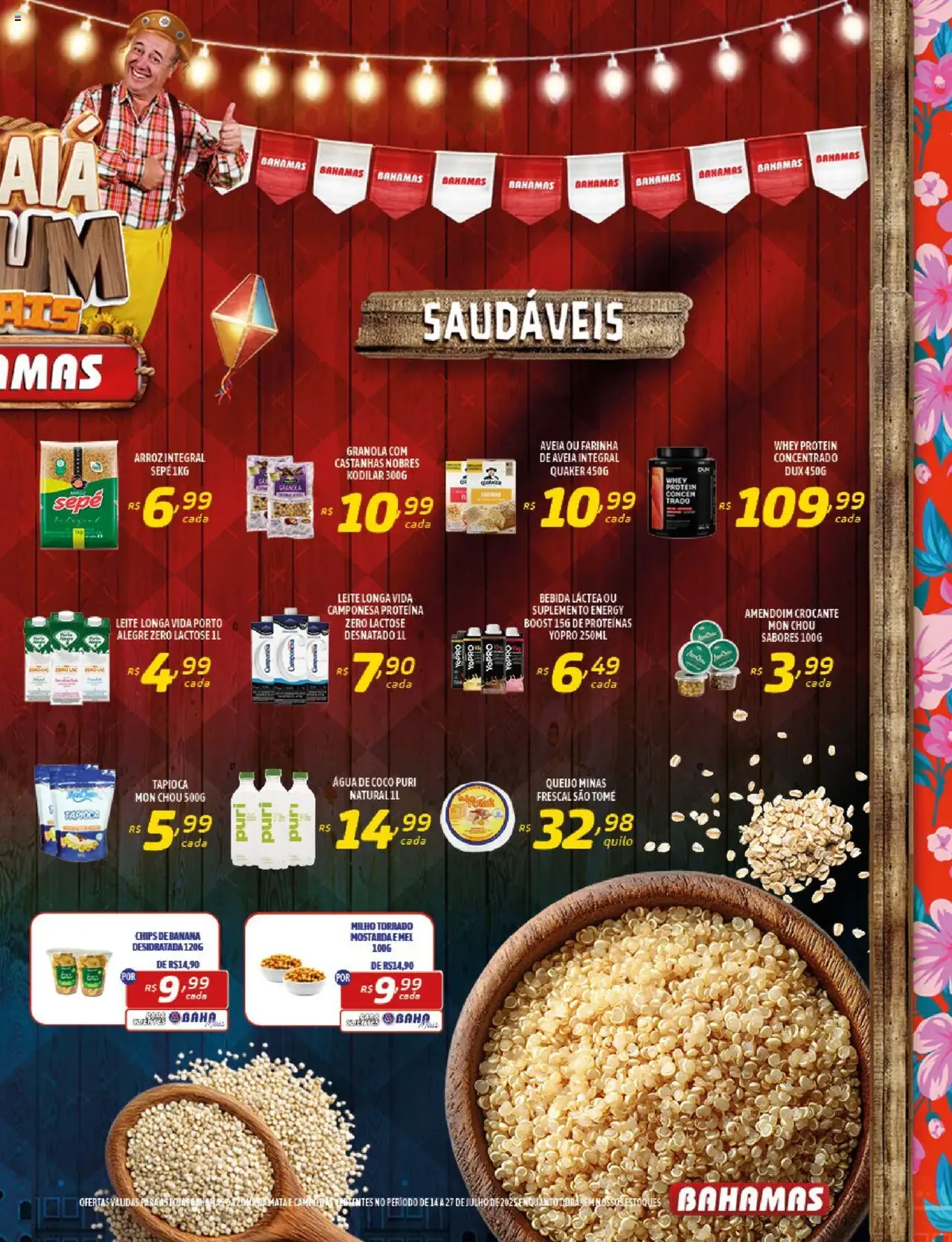 Bahamas Supermercados - Ofertas da semana - folheto válido a partir de 14/07/2025 página 5 de 16 Bahamas Supermercados - Ofertas da semana - folheto válido a partir de 14/07/2025 página 5 de 16