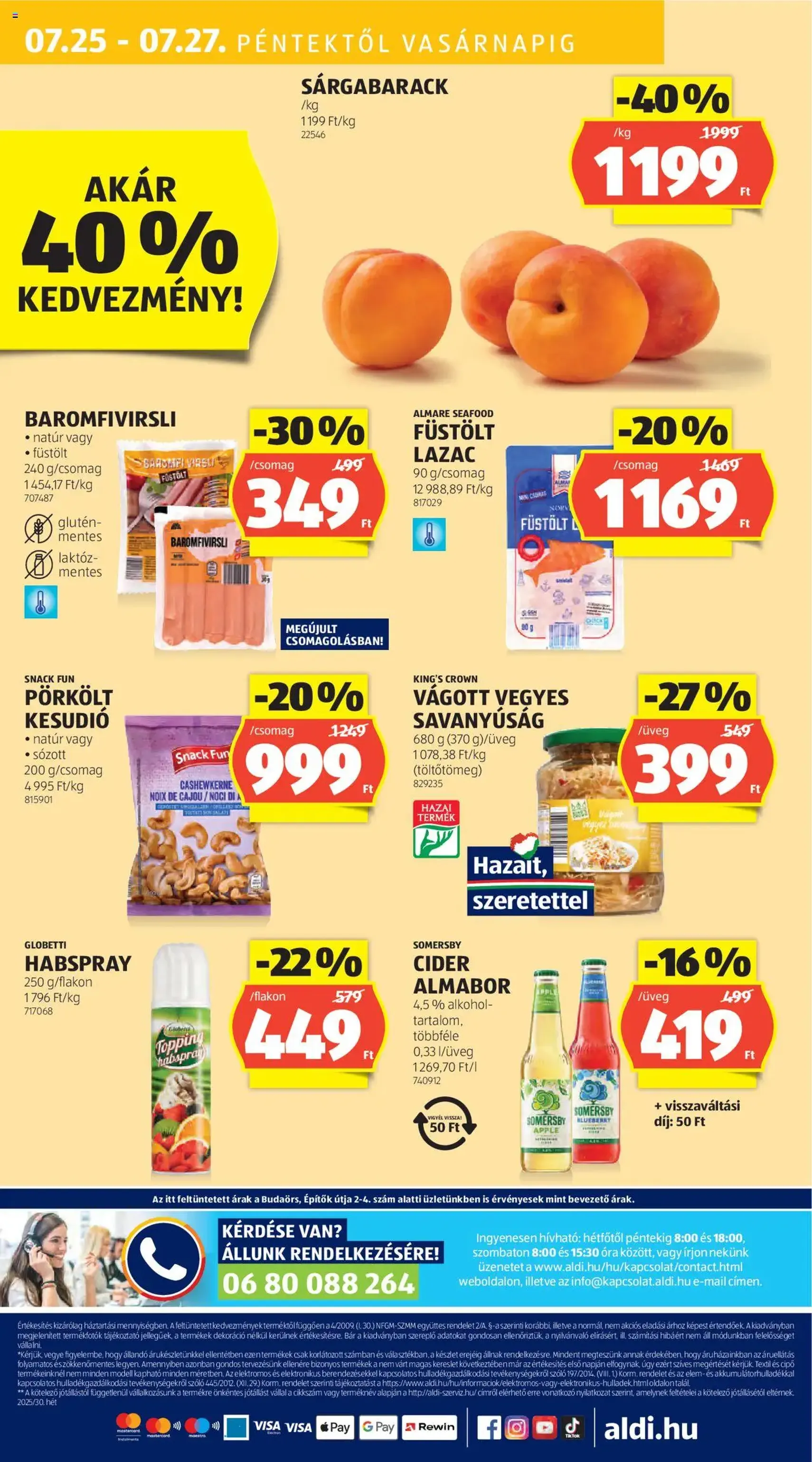 Aldi Akciós újság - 2025.07.24. érvényes szórólap 50 oldal 50 oldalból Aldi Akciós újság - 2025.07.24. érvényes szórólap 50 oldal 50 oldalból