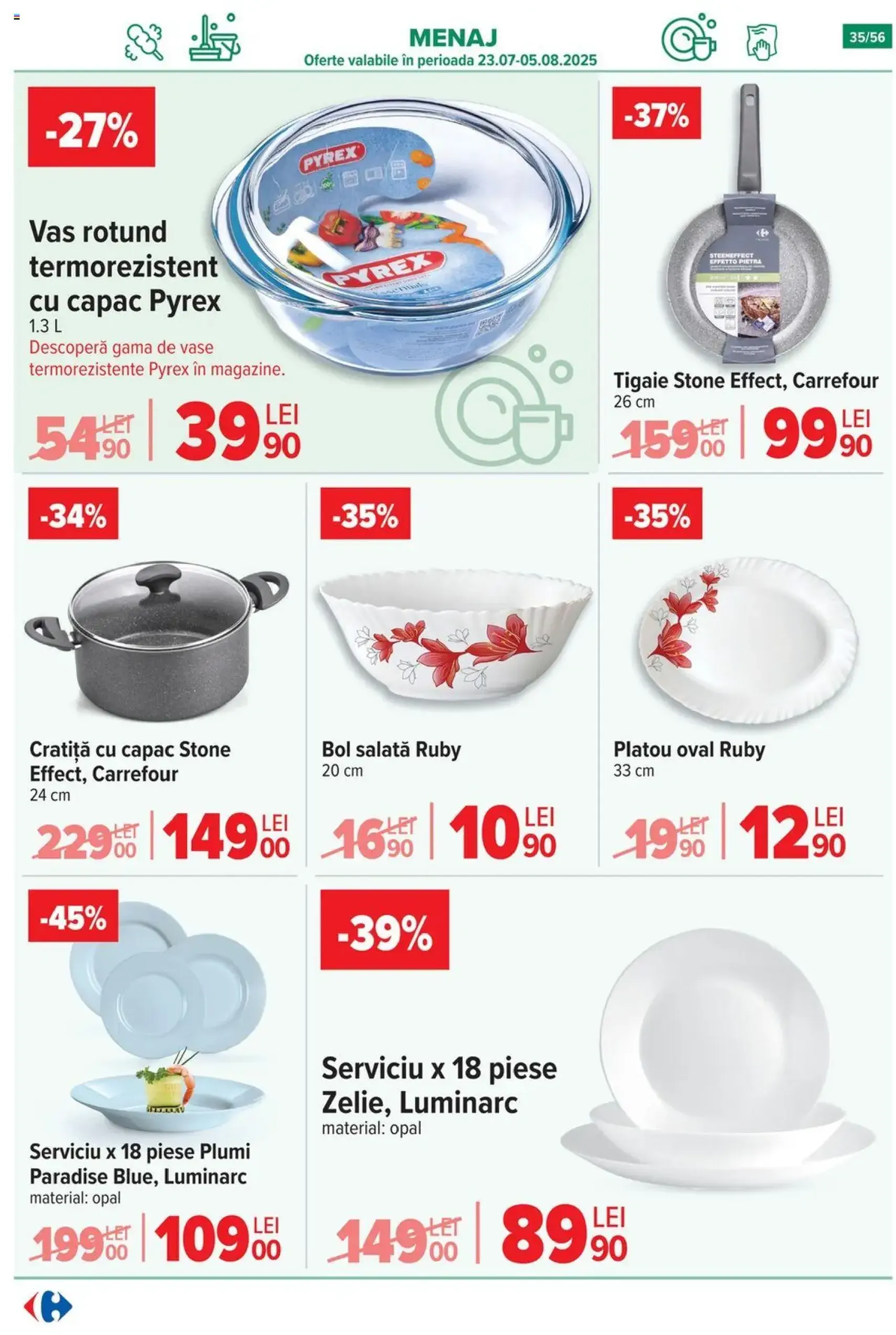 Catalog Carrefour - cataloage valabile începând cu 23.07.2025 pagina 36 din 54 Catalog Carrefour - cataloage valabile începând cu 23.07.2025 pagina 36 din 54