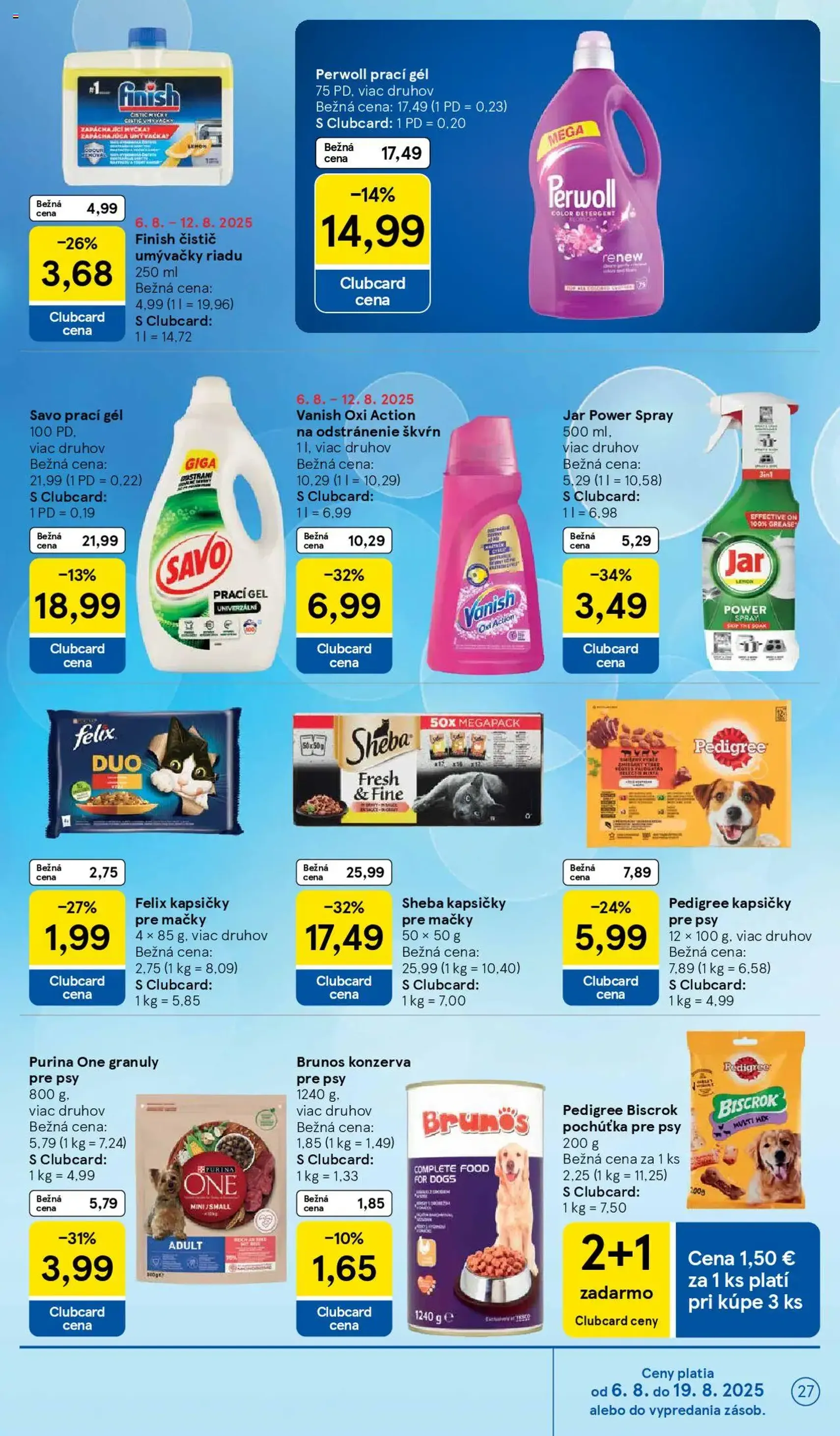 Tesco Hypermarket - leták - platný leták od 06.08.2025 strana 27 z 41 Tesco Hypermarket - leták - platný leták od 06.08.2025 strana 27 z 41