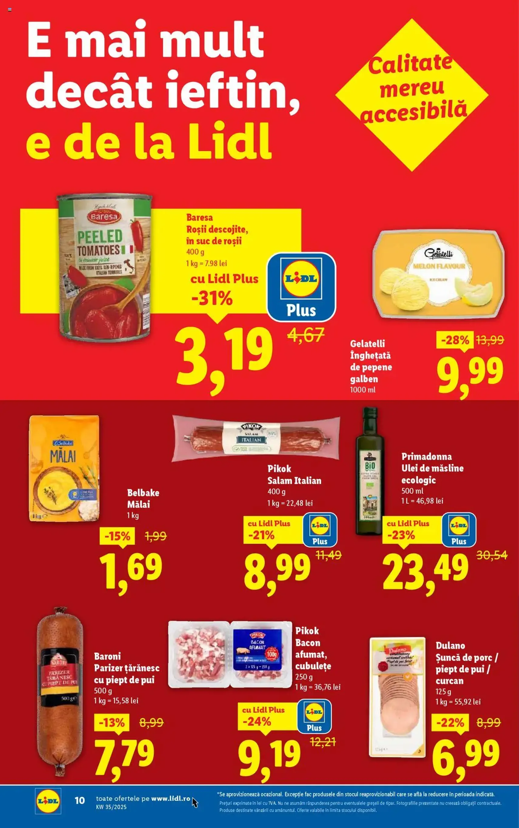 Catalog Lidl - cataloage valabile începând cu 25.08.2025 pagina 10 din 74 Catalog Lidl - cataloage valabile începând cu 25.08.2025 pagina 10 din 74