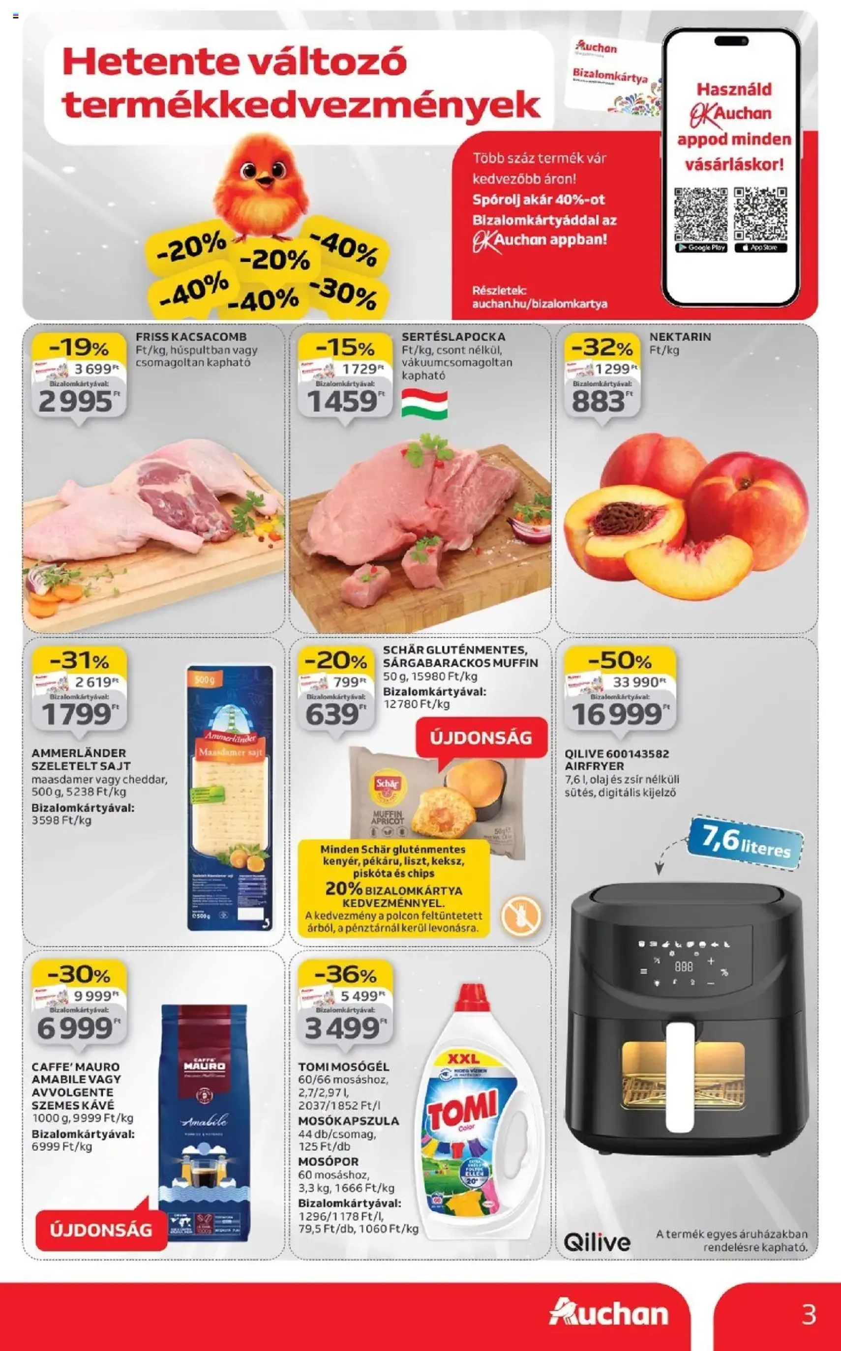 Auchan Akciós újság - 2025.09.04. érvényes szórólap 3 oldal 52 oldalból Auchan Akciós újság - 2025.09.04. érvényes szórólap 3 oldal 52 oldalból