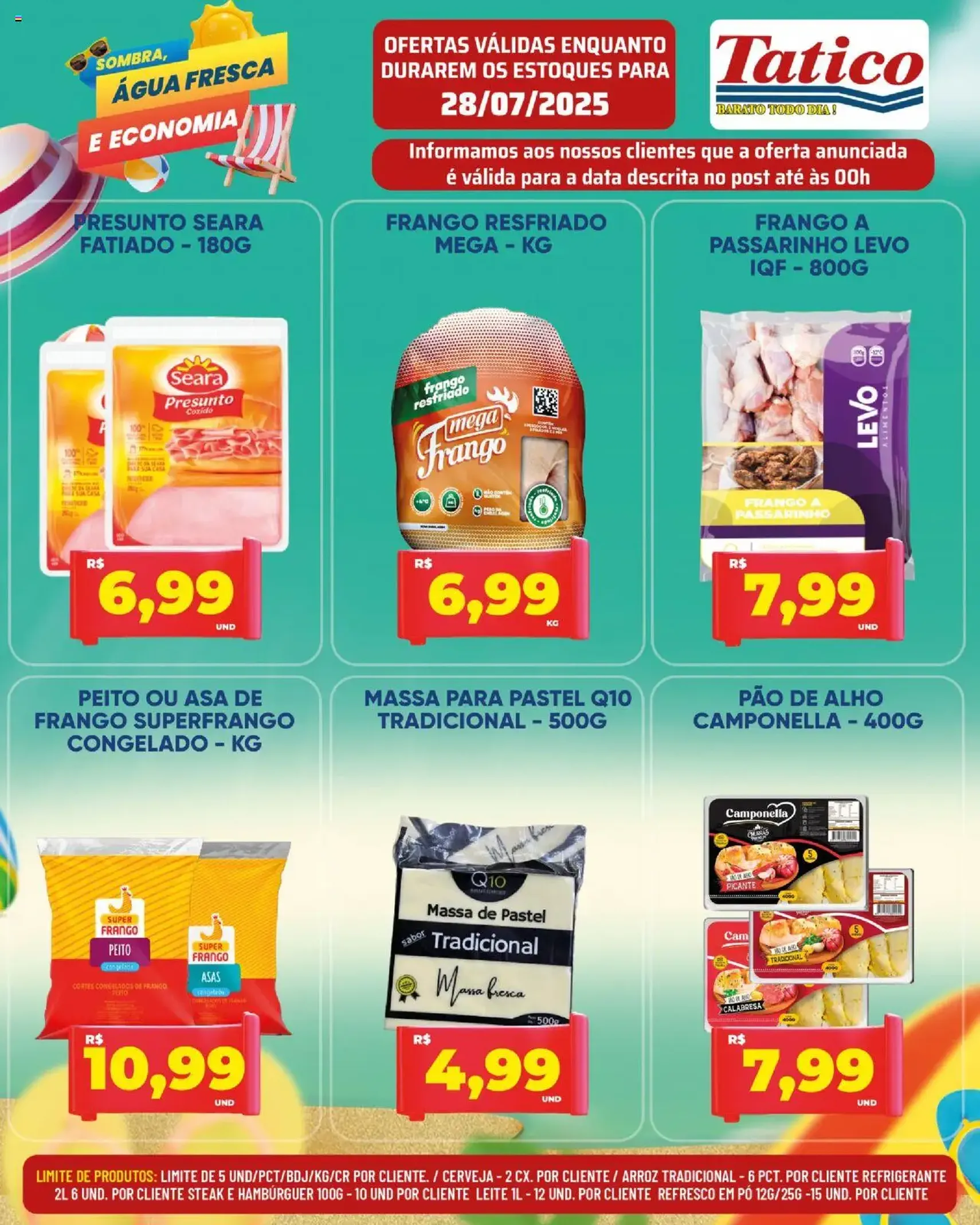 Tatico - Ofertas do Dia - folheto válido a partir de 28/07/2025 página 10 de 50 Tatico - Ofertas do Dia - folheto válido a partir de 28/07/2025 página 10 de 50
