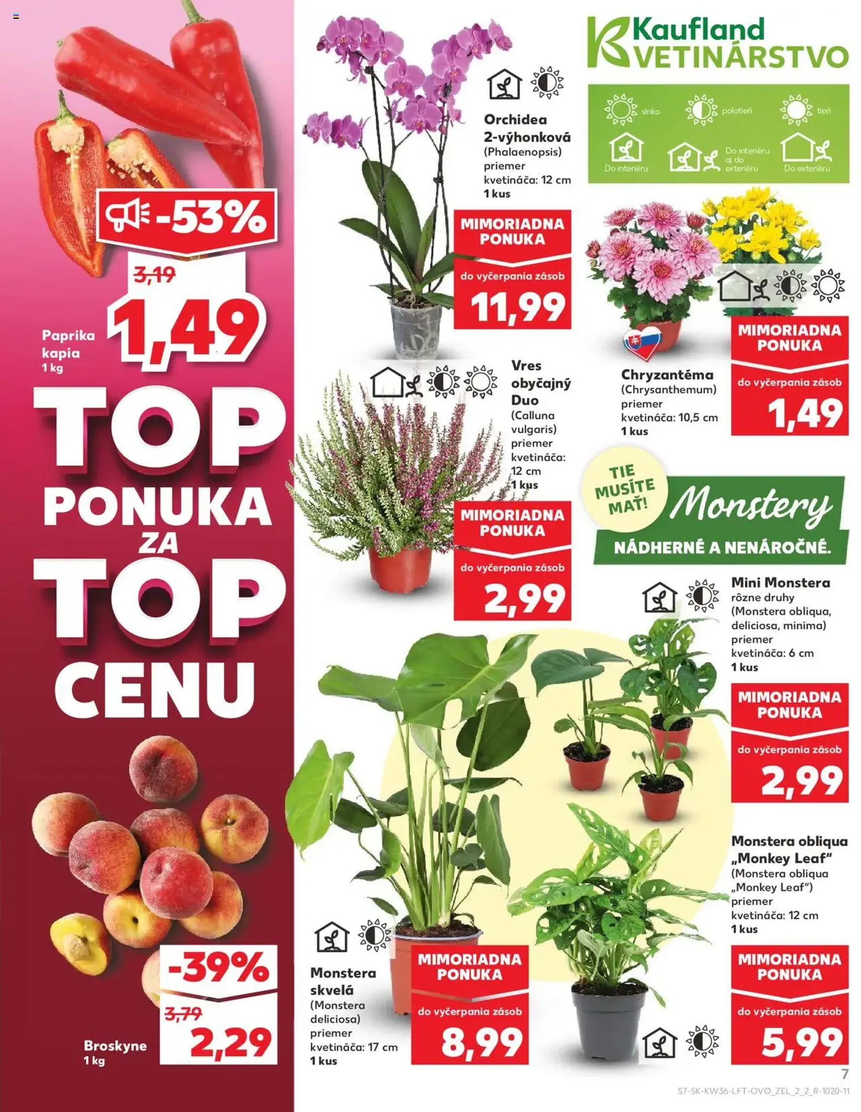 Kaufland SK Bratislava-Devínska Nová Ves - 2025.09.04. érvényes szórólap 7 oldal 76 oldalból Kaufland SK Bratislava-Devínska Nová Ves - 2025.09.04. érvényes szórólap 7 oldal 76 oldalból