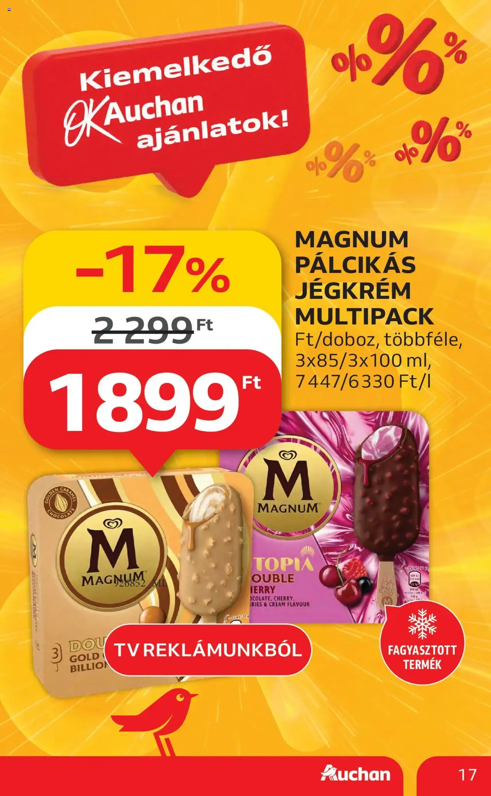 Auchan Akciós újság - 2025.07.17. érvényes szórólap 17 oldal 44 oldalból Auchan Akciós újság - 2025.07.17. érvényes szórólap 17 oldal 44 oldalból