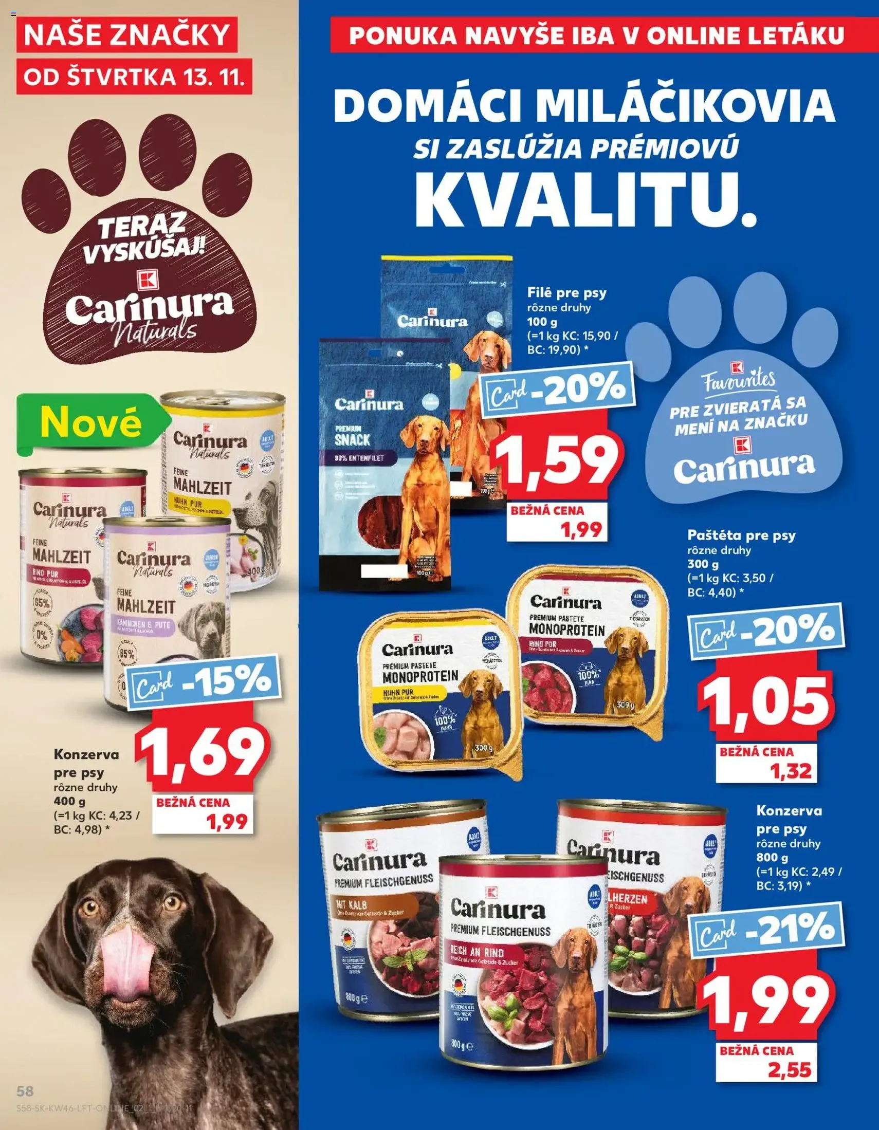 Kaufland SK Bratislava-Devínska Nová Ves - 2025.11.13. érvényes szórólap 58 oldal 82 oldalból