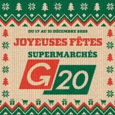 G20 Supermarchés catalogue - Prévisualisation du catalogue valable à partir du 17/12/2025