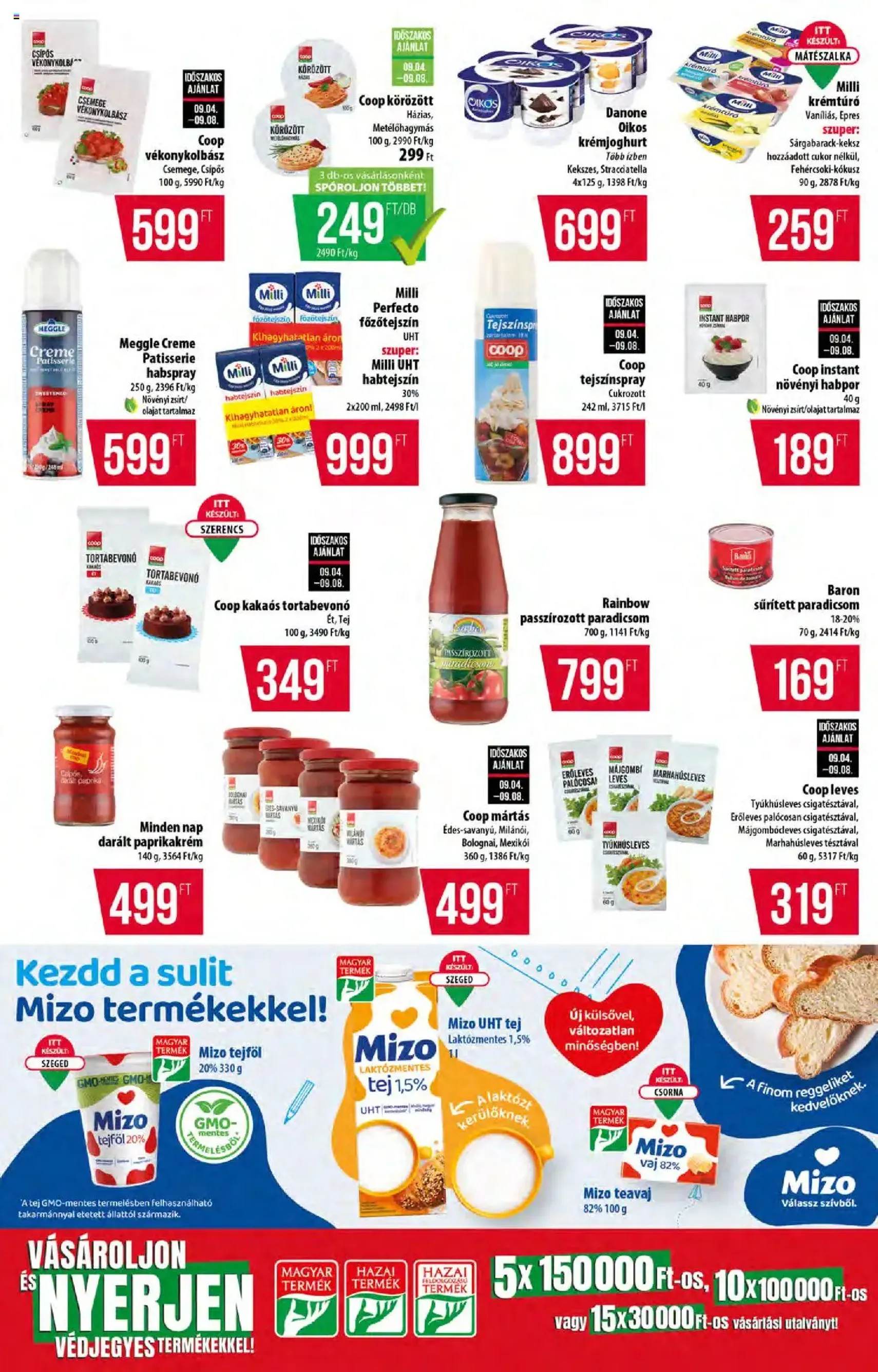 COOP Akciós újság - 2025.09.04. érvényes szórólap 3 oldal 12 oldalból COOP Akciós újság - 2025.09.04. érvényes szórólap 3 oldal 12 oldalból