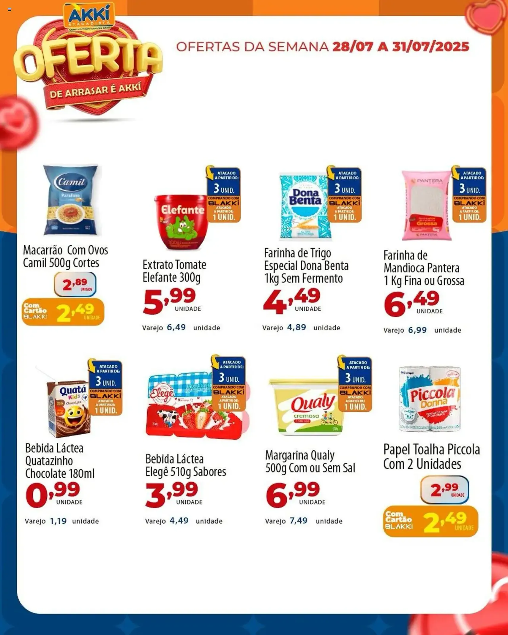 Akki Atacadista - Ofertas da semana - folheto válido a partir de 28/07/2025 página 3 de 6 Akki Atacadista - Ofertas da semana - folheto válido a partir de 28/07/2025 página 3 de 6