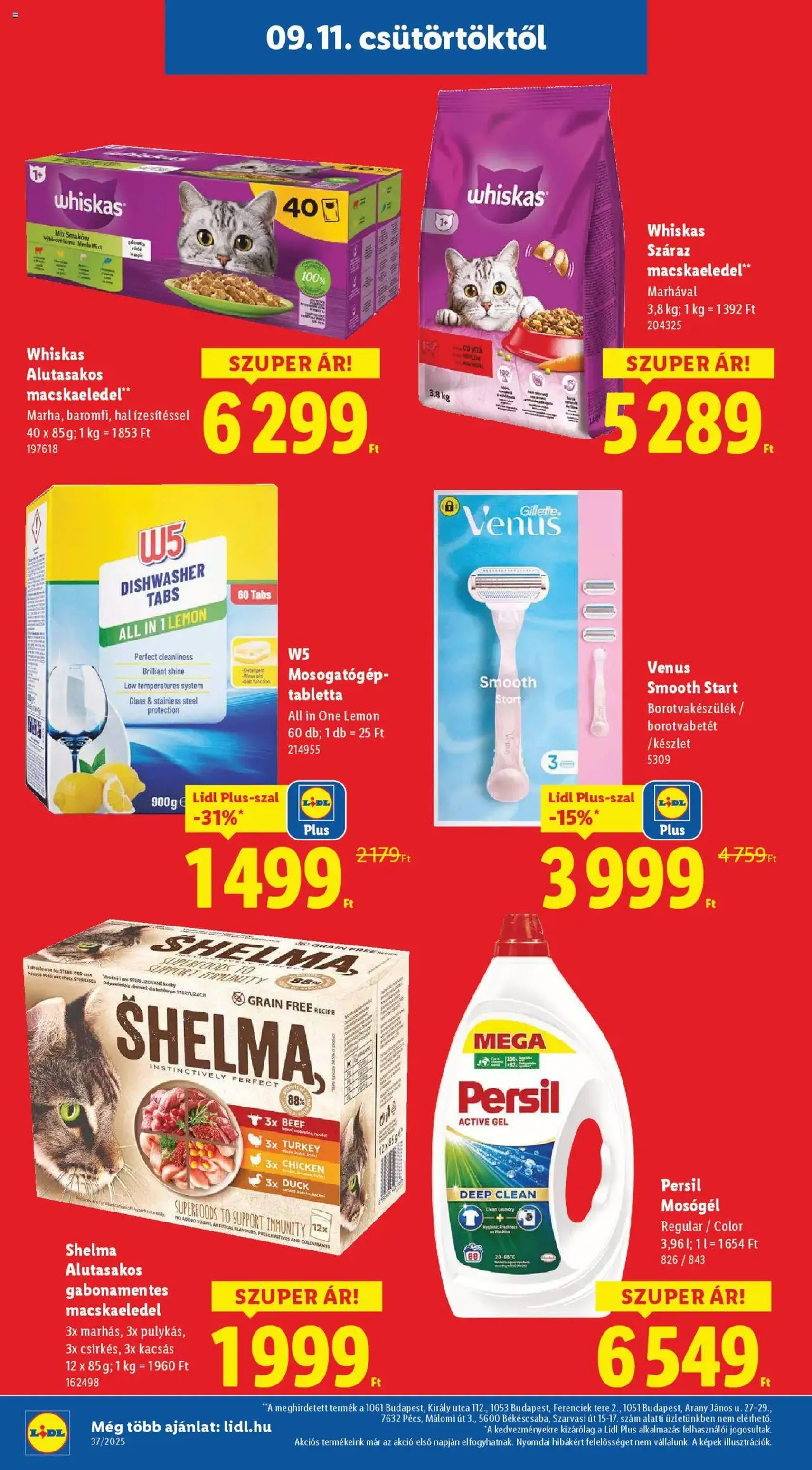 Lidl Akciós újság - 2025.09.11. érvényes szórólap 22 oldal 66 oldalból Lidl Akciós újság - 2025.09.11. érvényes szórólap 22 oldal 66 oldalból