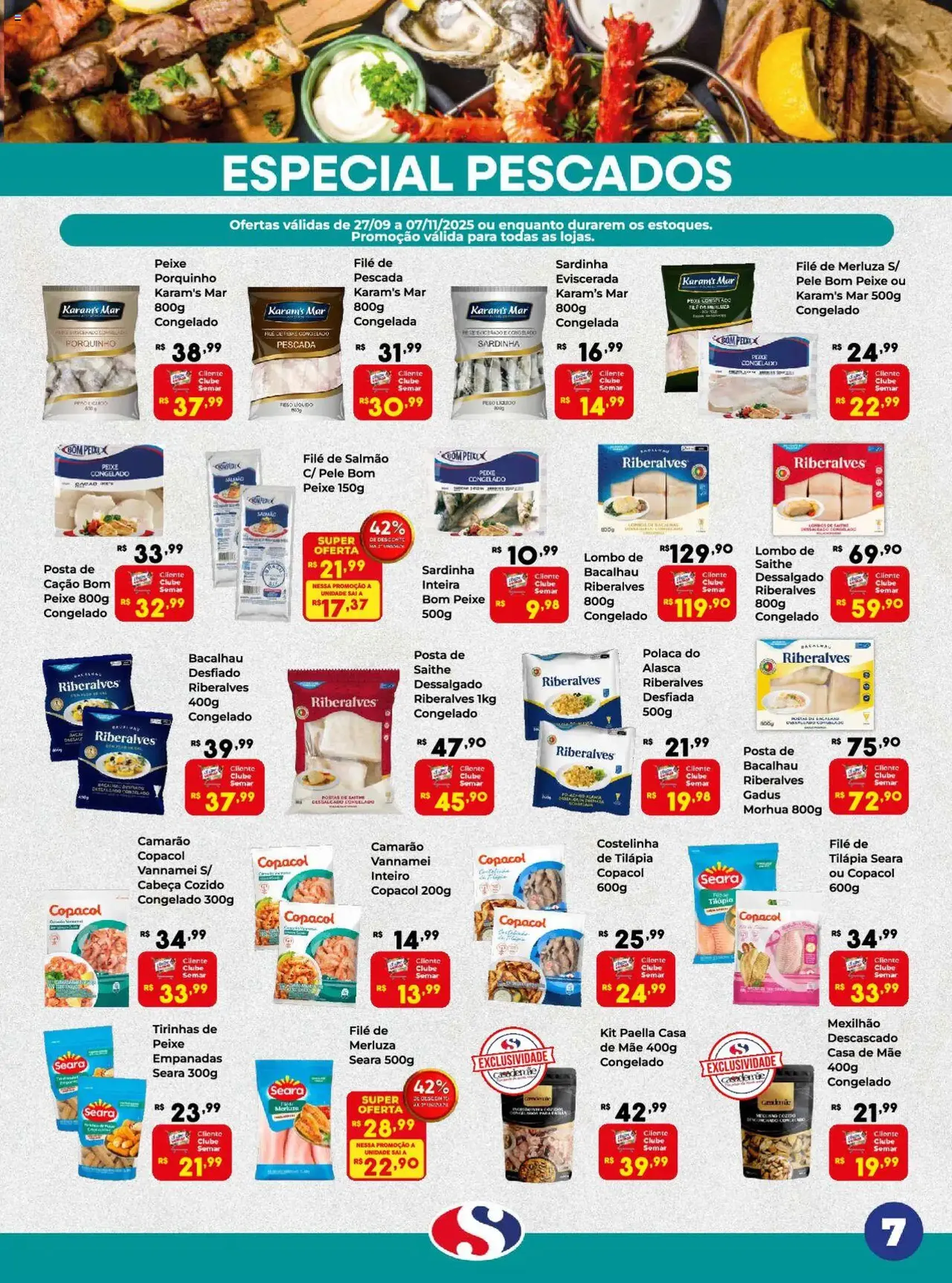 Semar Supermercado - Ofertas do Mês - folheto válido a partir de 27/09/2025 página 7 de 24 Semar Supermercado - Ofertas do Mês - folheto válido a partir de 27/09/2025 página 7 de 24