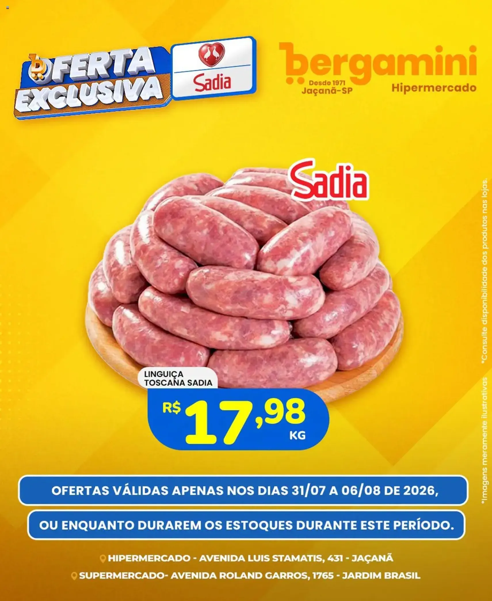 Supermercado Bergamini ofertas Sadia e a Perdigão - folheto válido a partir de 31/07/2026 página 6 de 6