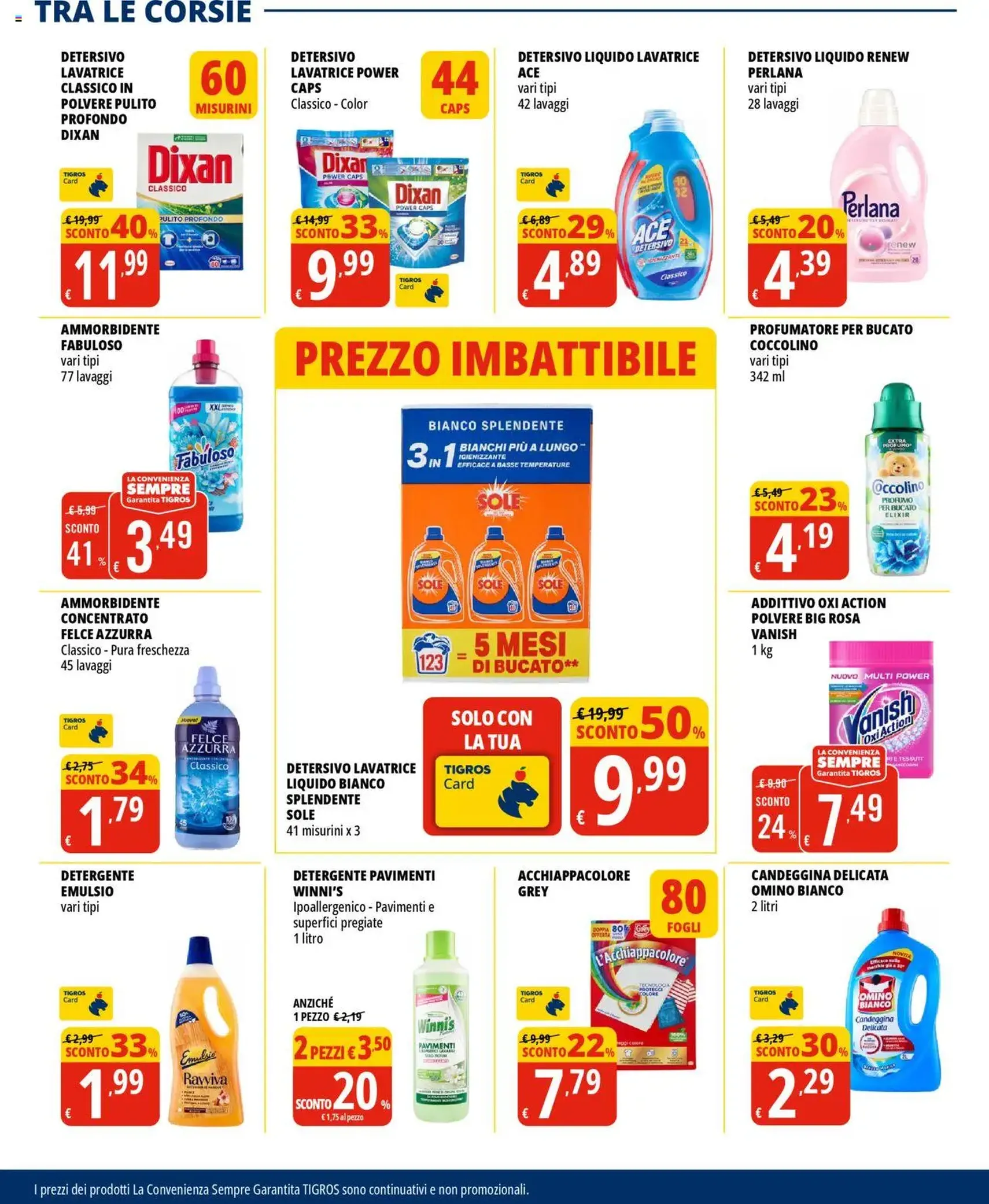 Volantino Tigros - volantino valido dal 31/07/2025 pagina 29 di 32 Volantino Tigros - volantino valido dal 31/07/2025 pagina 29 di 32