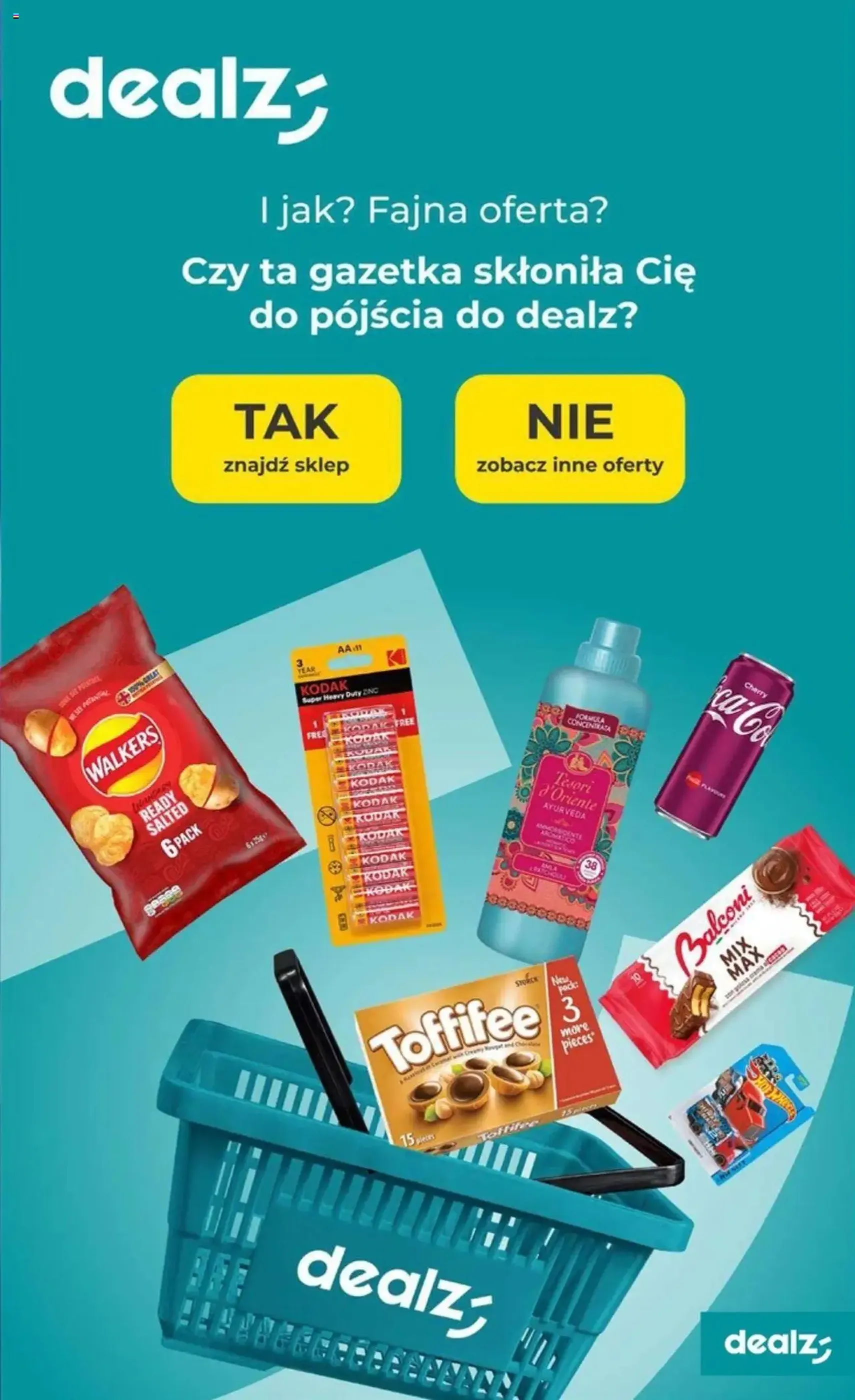 Dealz Gazetka - ważny gazetka od 24.07.2025 strona 43 z 43 Dealz Gazetka - ważny gazetka od 24.07.2025 strona 43 z 43