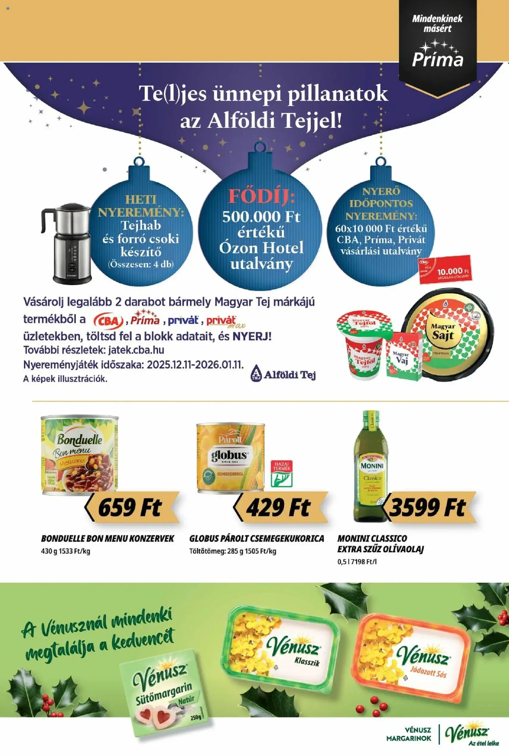 CBA Príma Akciós újság - 2025.12.11. érvényes szórólap 5 oldal 16 oldalból