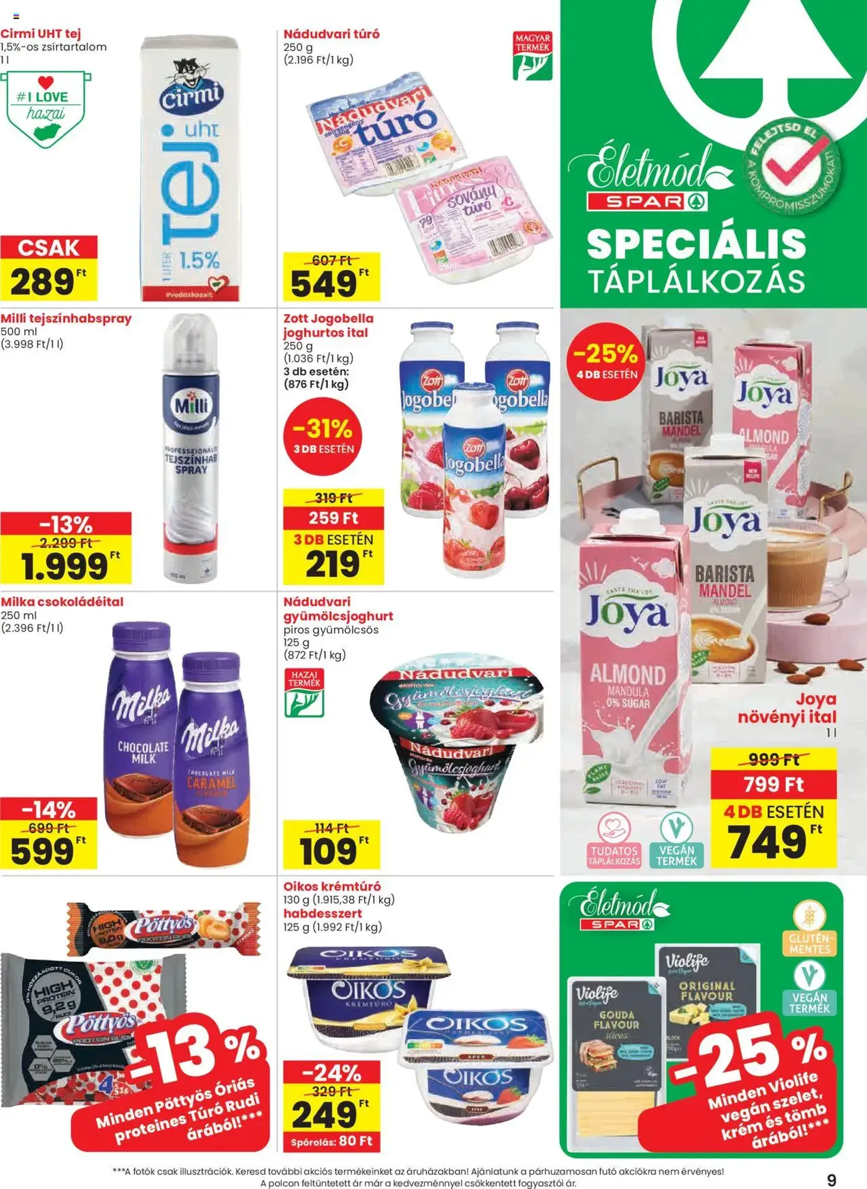 Spar Akciós újság - 2025.10.24. érvényes szórólap 9 oldal 20 oldalból Spar Akciós újság - 2025.10.24. érvényes szórólap 9 oldal 20 oldalból