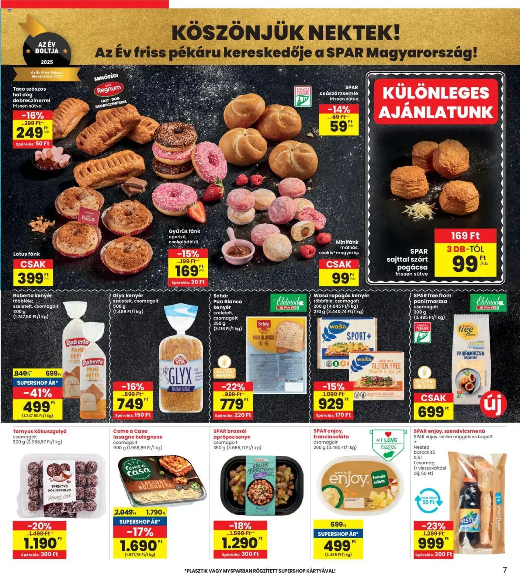 Interspar Akciós újság - 2025.09.04. érvényes szórólap 7 oldal 16 oldalból Interspar Akciós újság - 2025.09.04. érvényes szórólap 7 oldal 16 oldalból