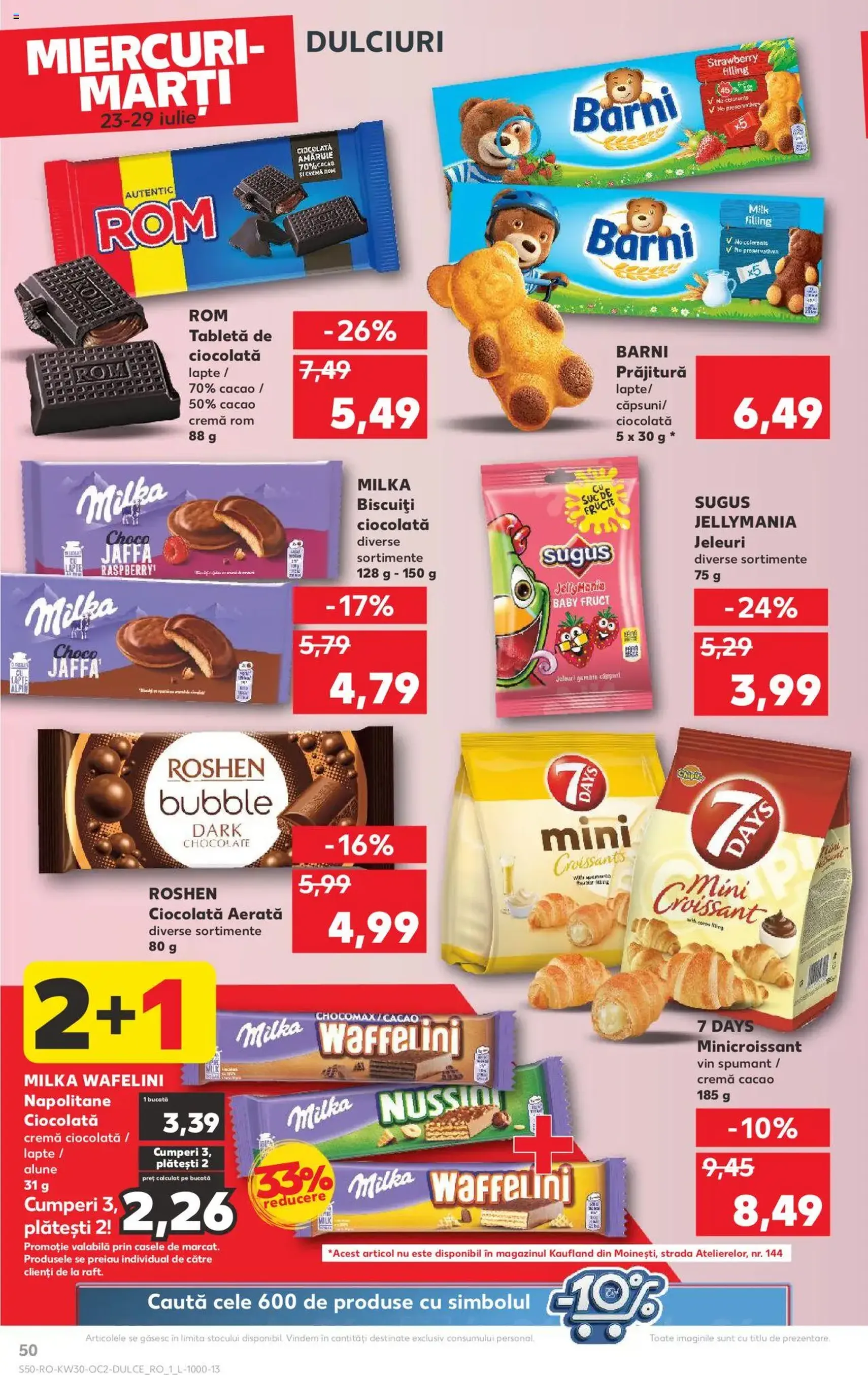 Kaufland RO - București - 2025.07.23. érvényes szórólap 50 oldal 72 oldalból Kaufland RO - București - 2025.07.23. érvényes szórólap 50 oldal 72 oldalból