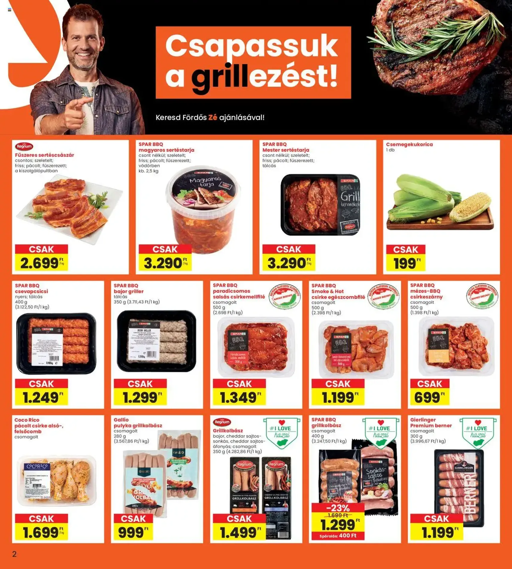 Interspar Akciós újság - 2025.08.14. érvényes szórólap 2 oldal 17 oldalból Interspar Akciós újság - 2025.08.14. érvényes szórólap 2 oldal 17 oldalból