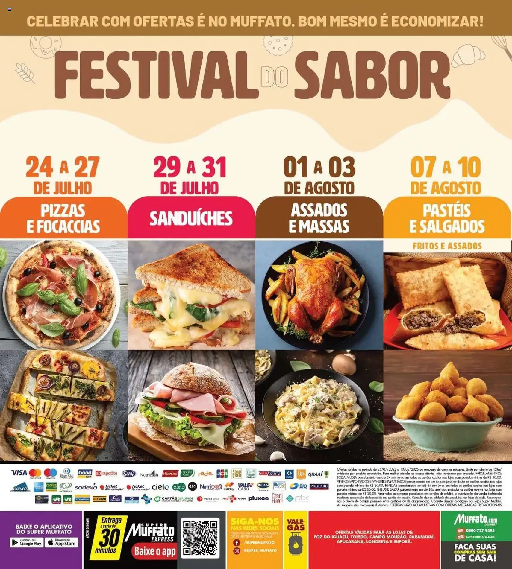 Super Muffato - Ofertas Aniversário - folheto válido a partir de 25/07/2025 página 24 de 24 Super Muffato - Ofertas Aniversário - folheto válido a partir de 25/07/2025 página 24 de 24