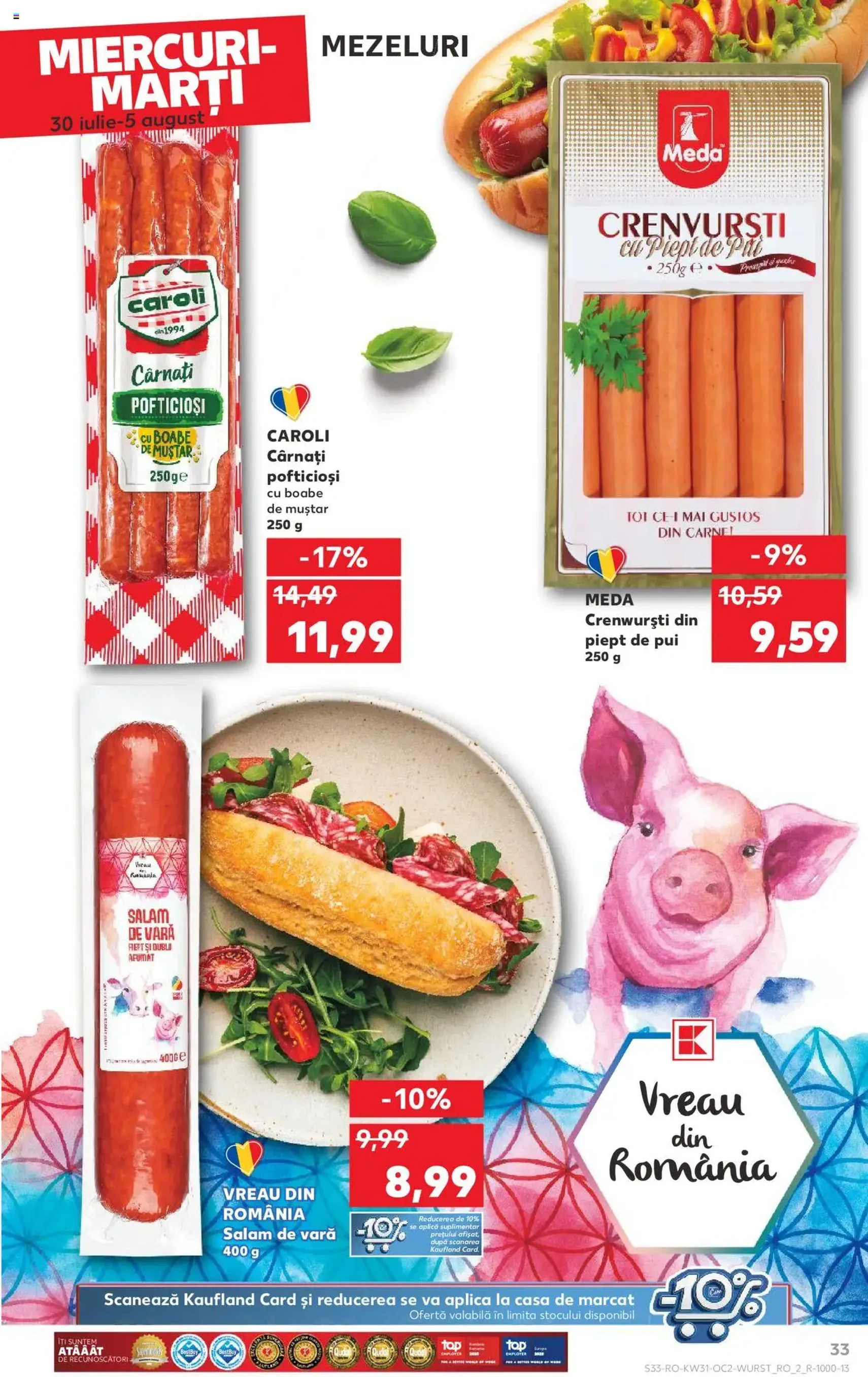 Kaufland RO - București - 2025.07.30. érvényes szórólap 33 oldal 68 oldalból Kaufland RO - București - 2025.07.30. érvényes szórólap 33 oldal 68 oldalból