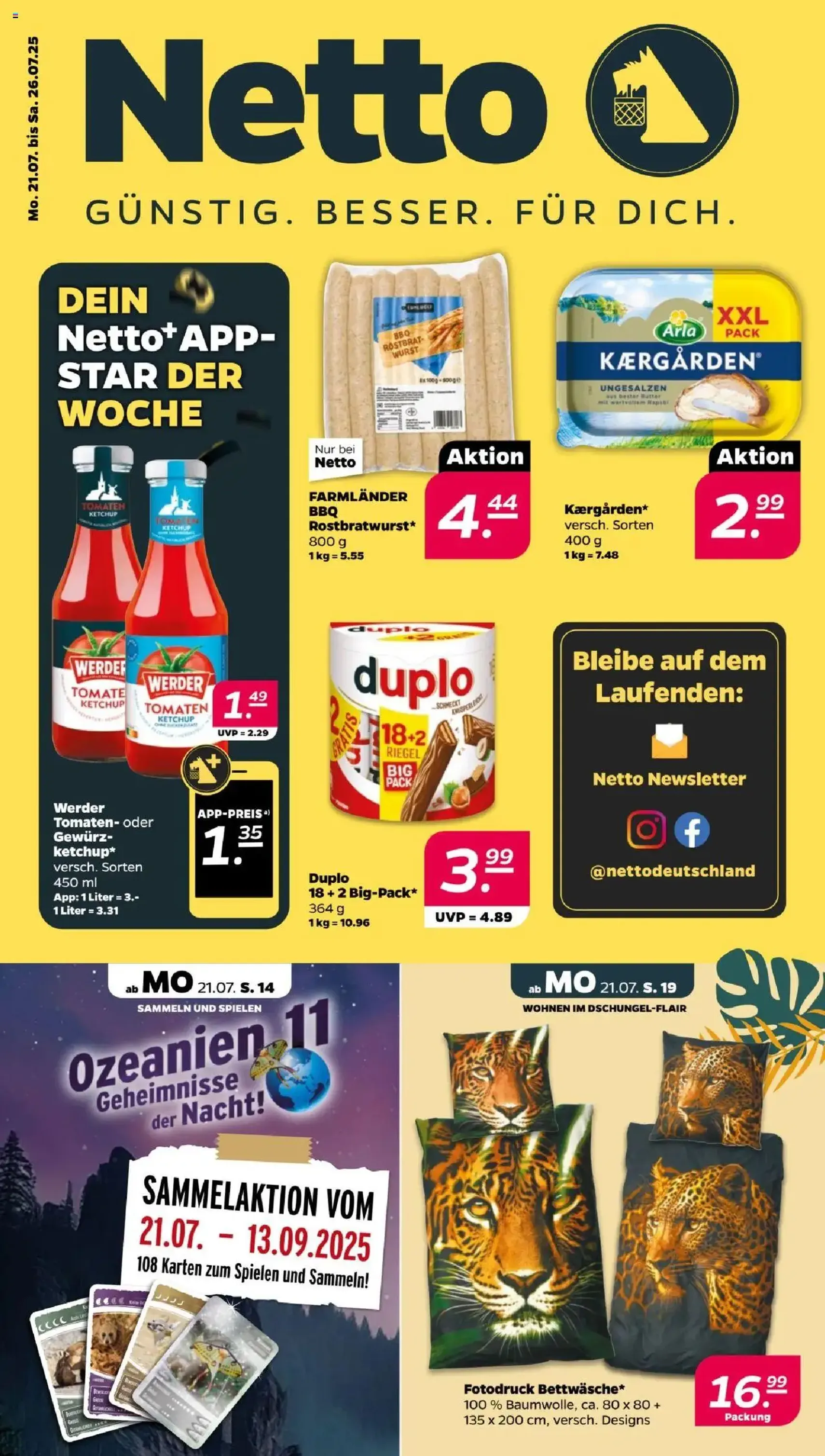 Netto Prospekt - Gültiger Prospekt ab 21.07.2025, Seite 1 von insgesamt 36 Netto Prospekt - Gültiger Prospekt ab 21.07.2025, Seite 1 von insgesamt 36