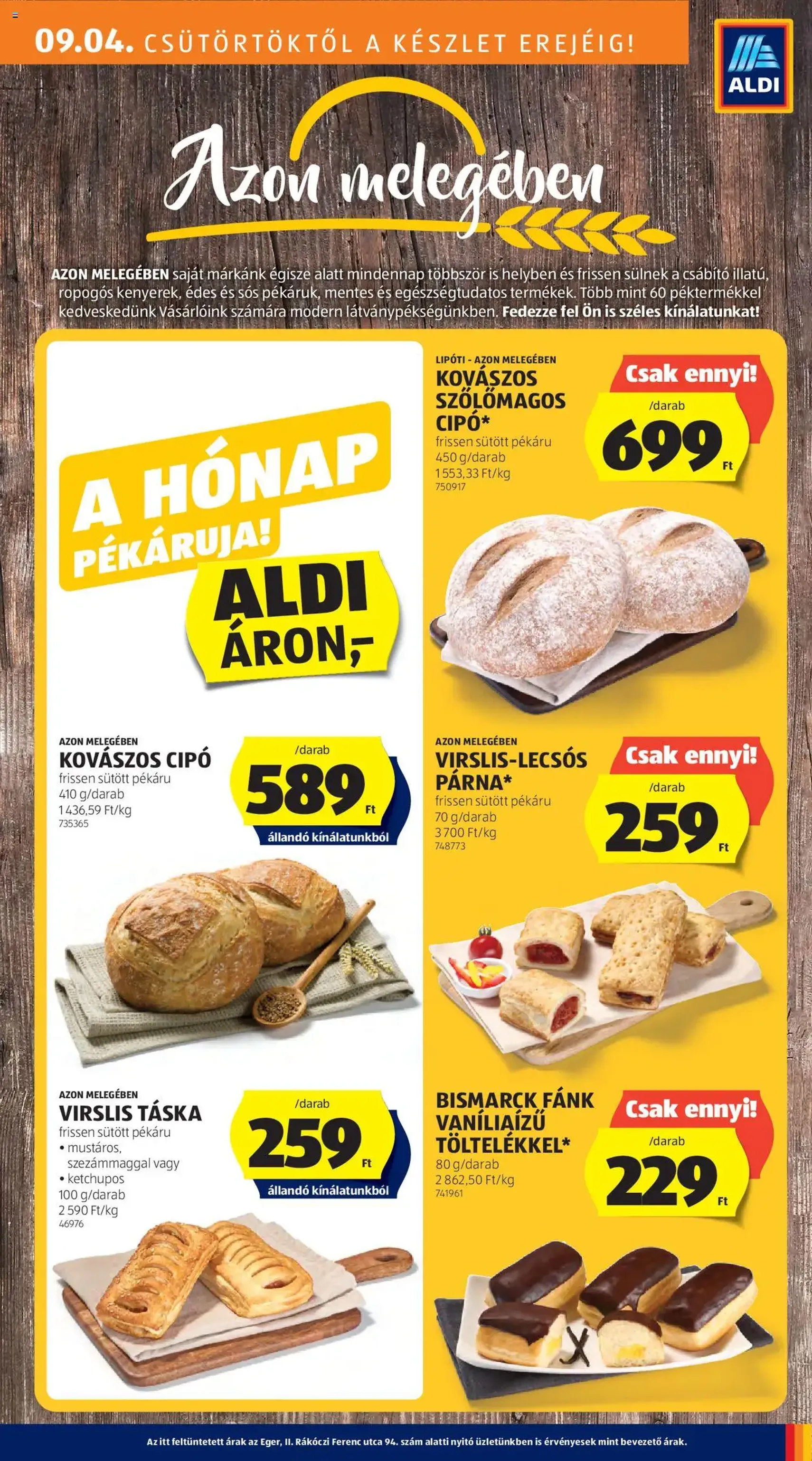 Aldi Akciós újság - 2025.09.04. érvényes szórólap 11 oldal 45 oldalból Aldi Akciós újság - 2025.09.04. érvényes szórólap 11 oldal 45 oldalból