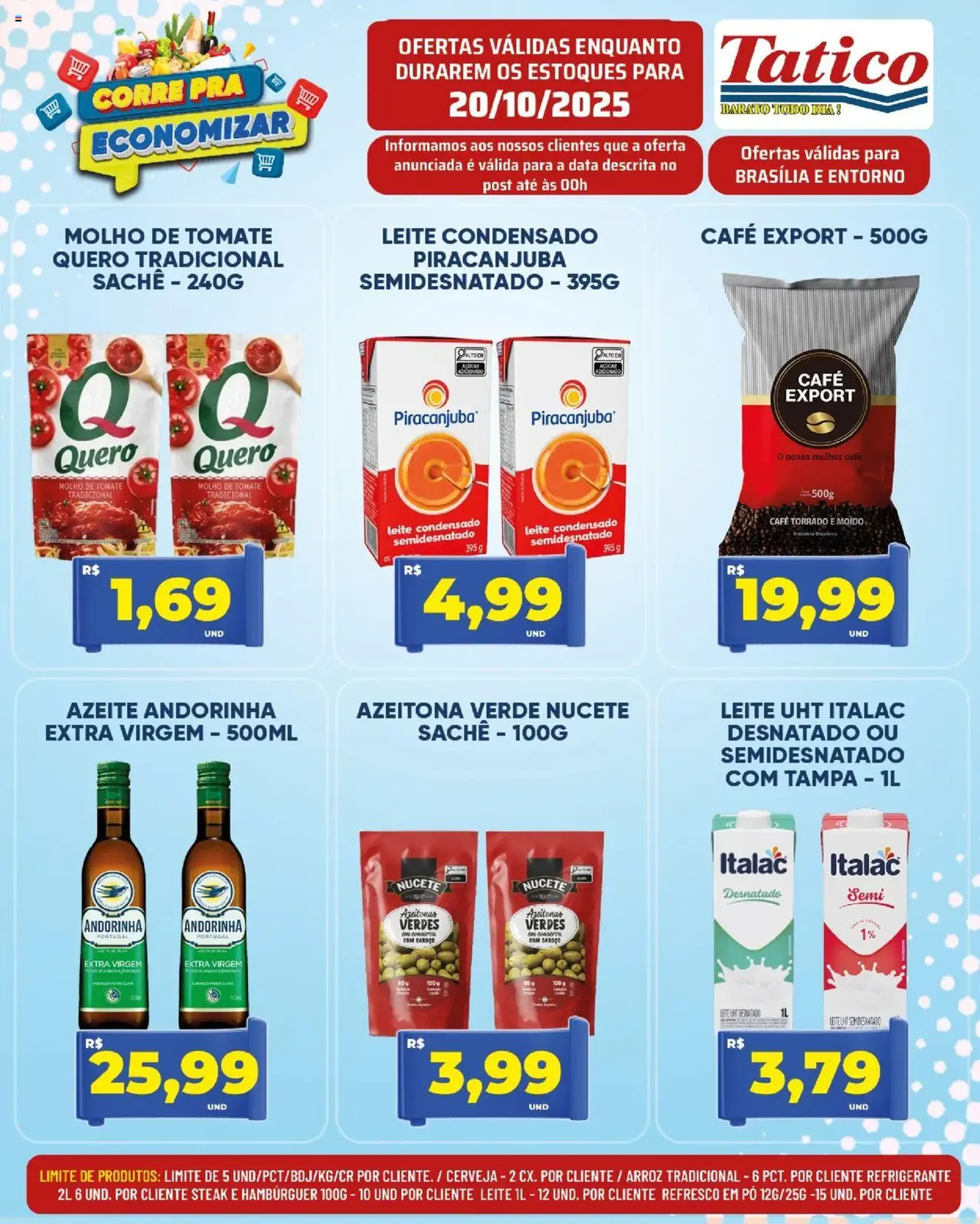Tatico - Ofertas do Dia - folheto válido a partir de 20/10/2025 página 4 de 40 Tatico - Ofertas do Dia - folheto válido a partir de 20/10/2025 página 4 de 40