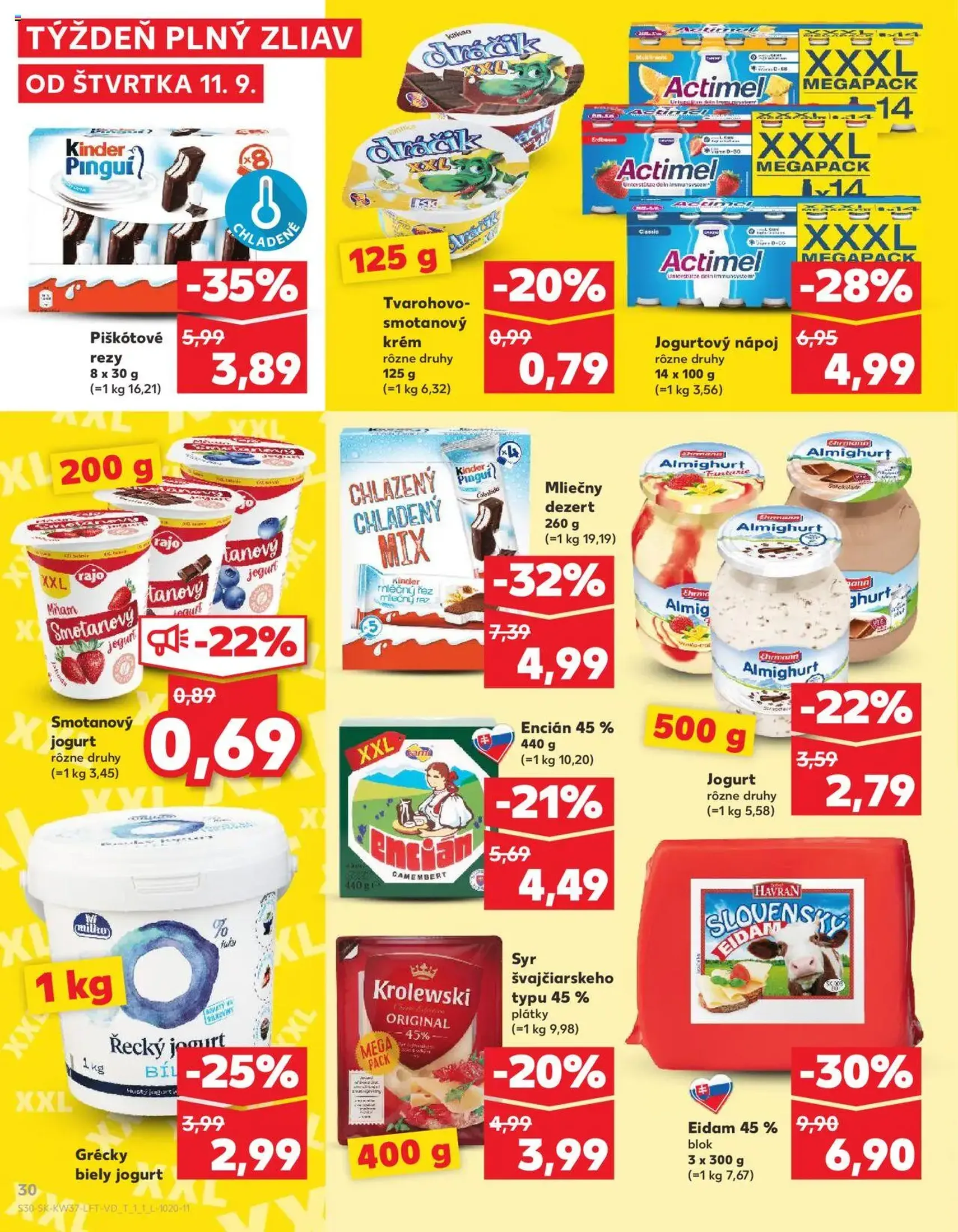 Kaufland SK Bratislava-Devínska Nová Ves - 2025.09.11. érvényes szórólap 30 oldal 78 oldalból Kaufland SK Bratislava-Devínska Nová Ves - 2025.09.11. érvényes szórólap 30 oldal 78 oldalból