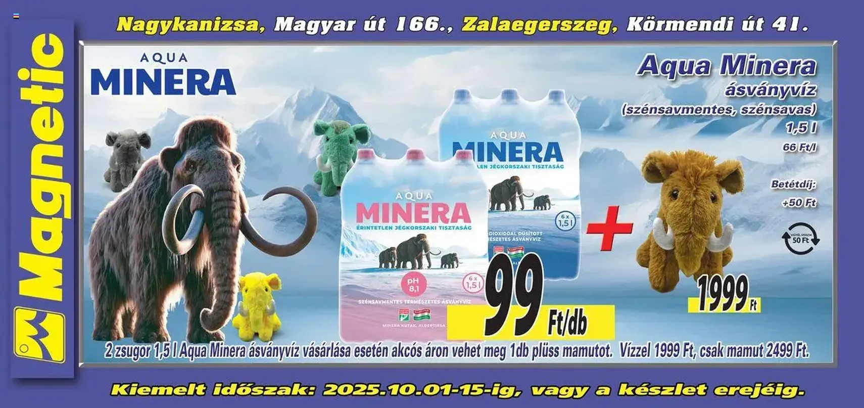 Magnetic - Óriásplakátok - 2025.10.01. érvényes szórólap 2 oldal 6 oldalból