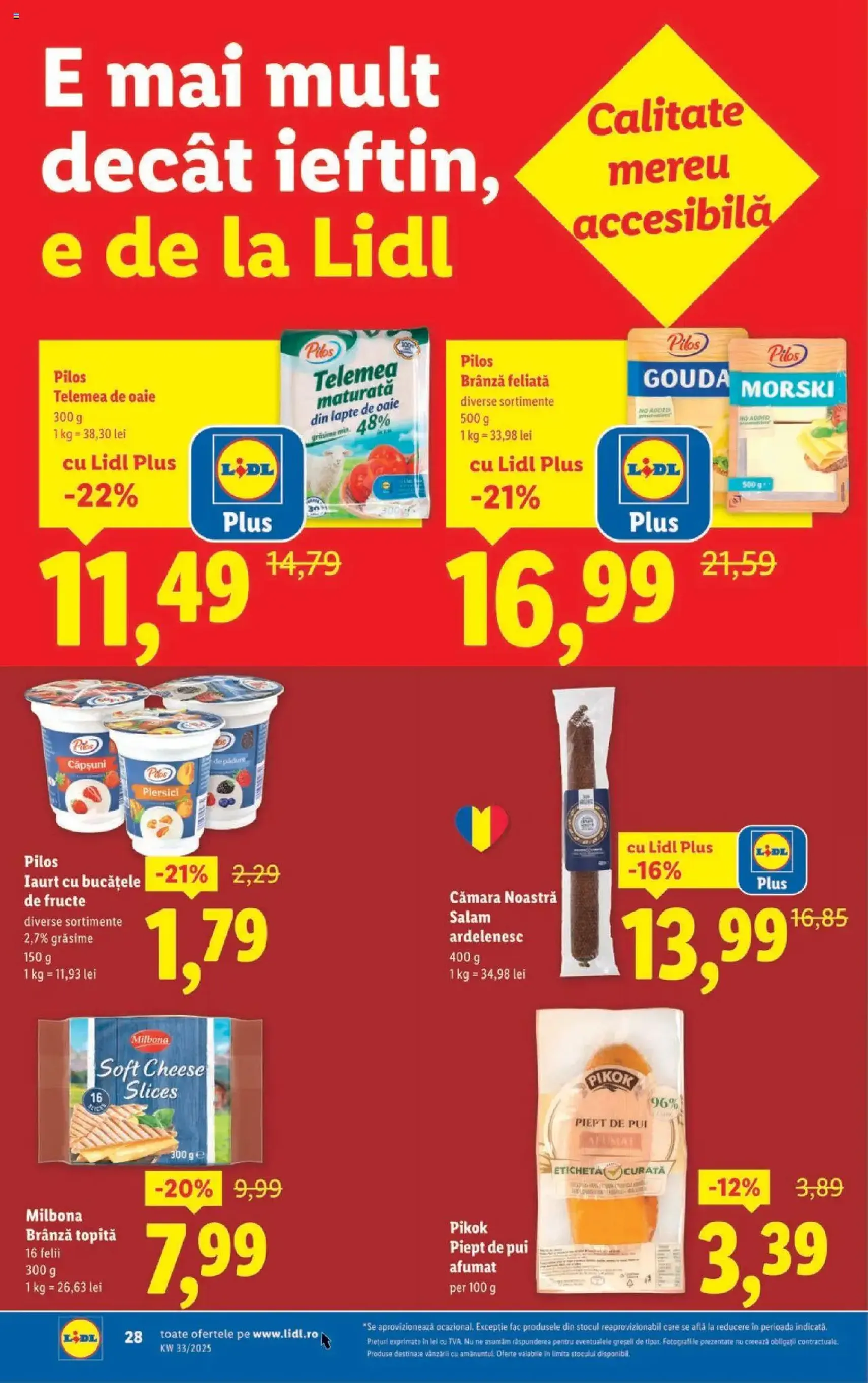 Catalog Lidl - cataloage valabile începând cu 11.08.2025 pagina 28 din 38 Catalog Lidl - cataloage valabile începând cu 11.08.2025 pagina 28 din 38