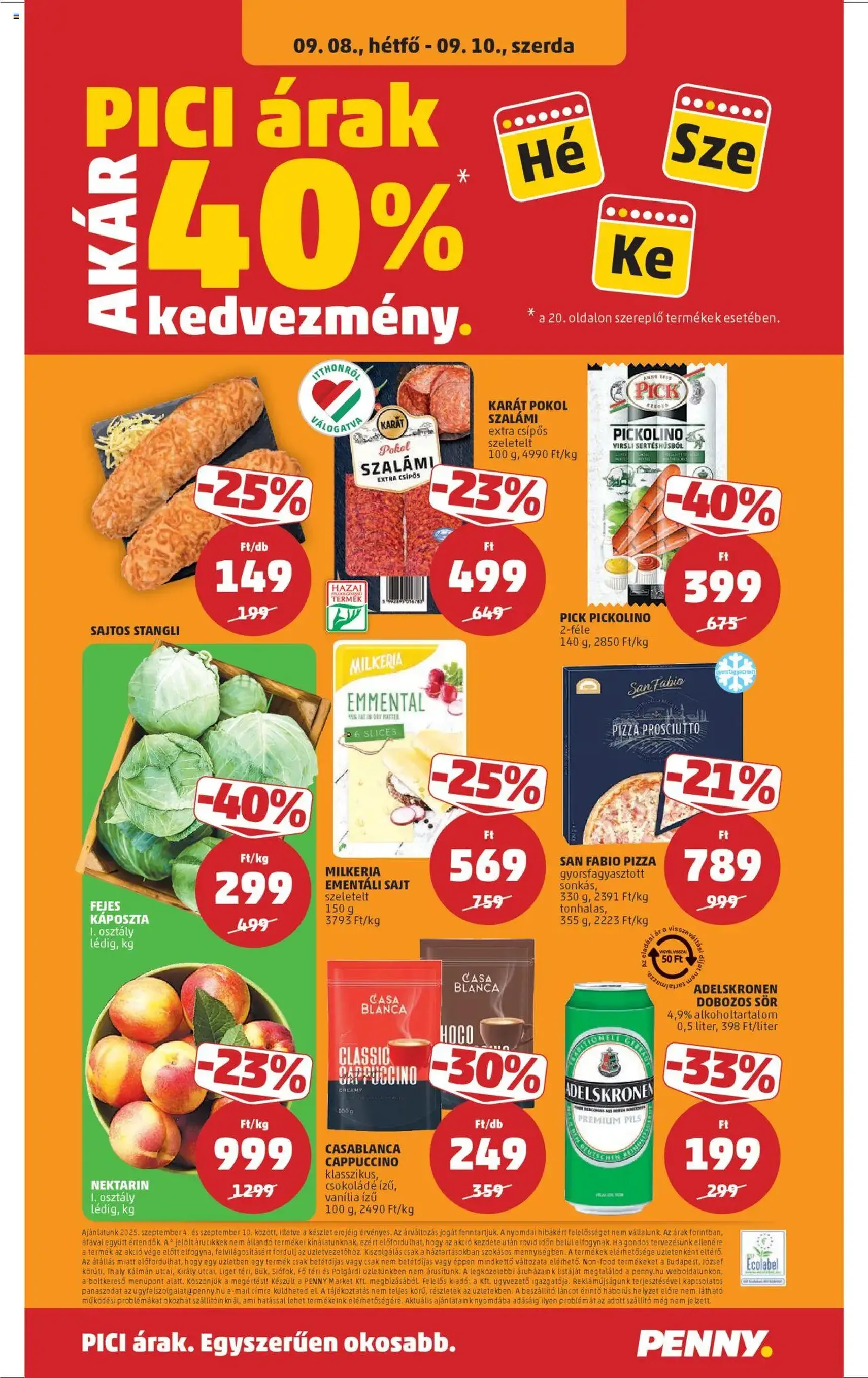 PENNY Akciós újság - 2025.09.04. érvényes szórólap 24 oldal 35 oldalból PENNY Akciós újság - 2025.09.04. érvényes szórólap 24 oldal 35 oldalból