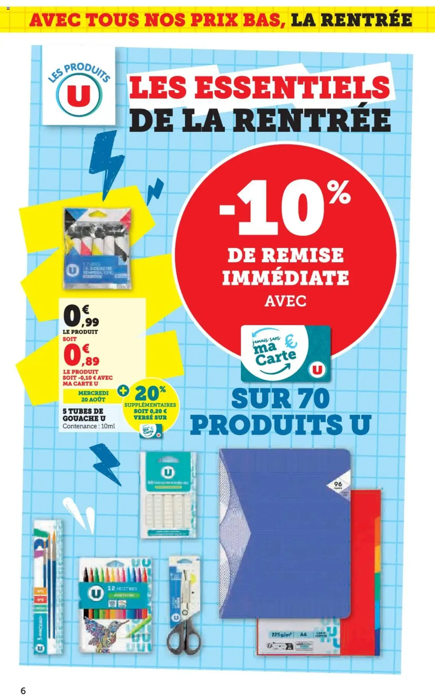 Hyper U catalogue - brochure valable à partir du 12/08/2025, page 6 sur 96 Hyper U catalogue - brochure valable à partir du 12/08/2025, page 6 sur 96