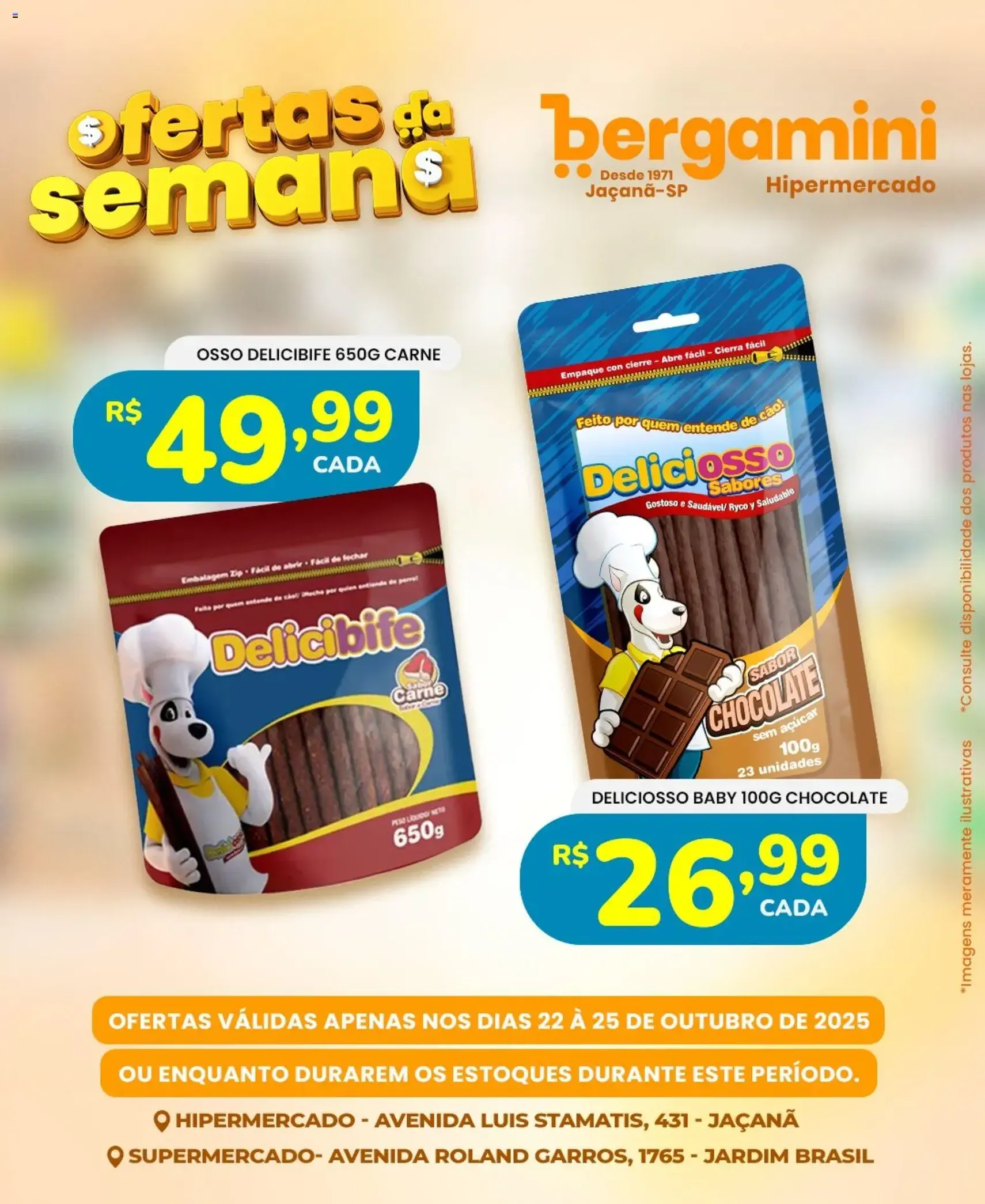 Supermercado Bergamini - Ofertas da semana - folheto válido a partir de 22/10/2025 página 18 de 22 Supermercado Bergamini - Ofertas da semana - folheto válido a partir de 22/10/2025 página 18 de 22