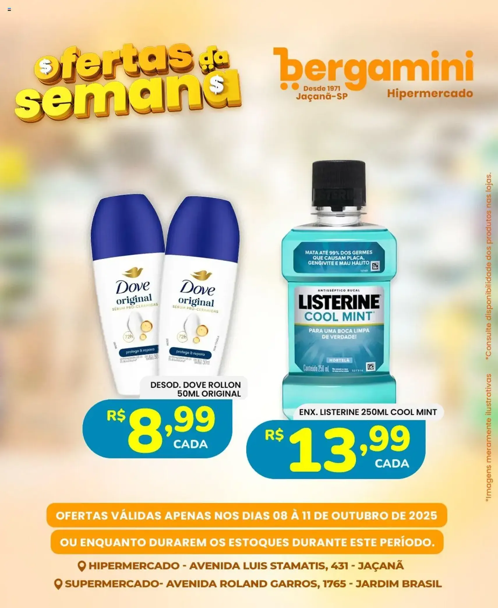 Supermercado Bergamini - Ofertas da semana - folheto válido a partir de 08/10/2025 página 18 de 20 Supermercado Bergamini - Ofertas da semana - folheto válido a partir de 08/10/2025 página 18 de 20