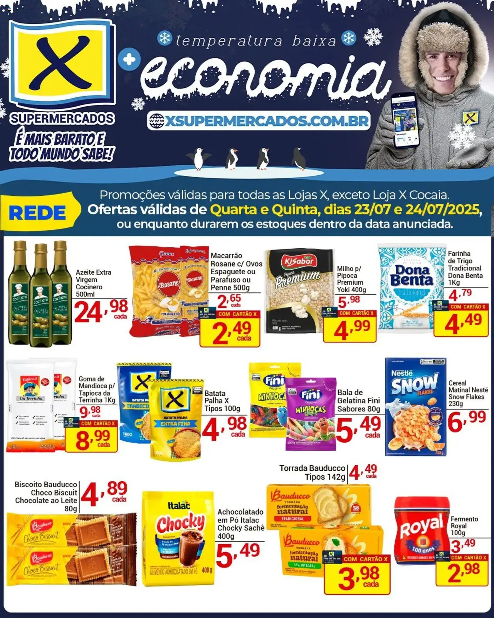X Supermercados - Ofertas da semana - folheto válido a partir de 23/07/2025 página 1 de 6 X Supermercados - Ofertas da semana - folheto válido a partir de 23/07/2025 página 1 de 6
