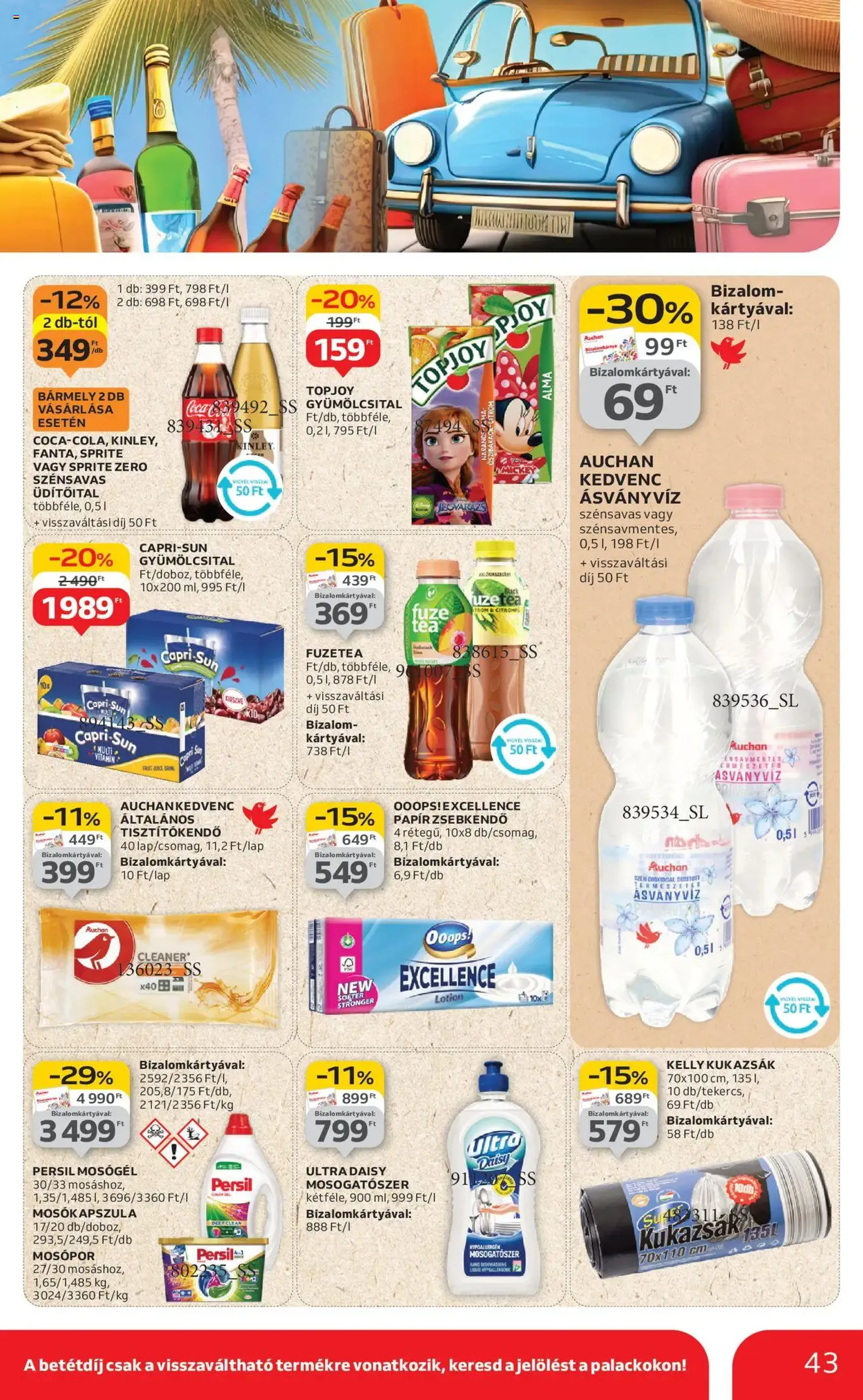 Auchan Akciós újság - 2025.08.07. érvényes szórólap 43 oldal 54 oldalból Auchan Akciós újság - 2025.08.07. érvényes szórólap 43 oldal 54 oldalból
