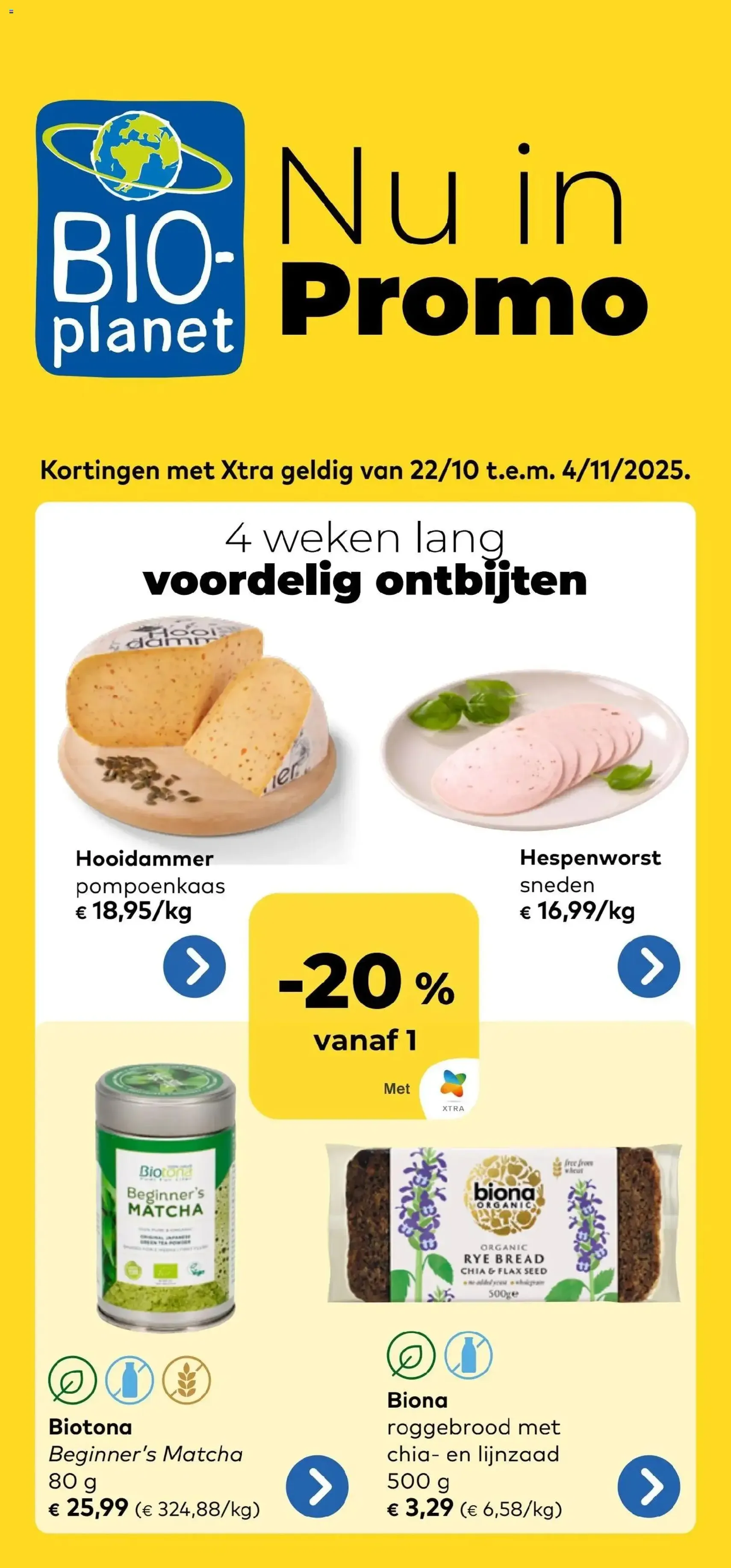BioPlanet folder - geldige folder vanaf 22/10/2025 pagina 1 van 18