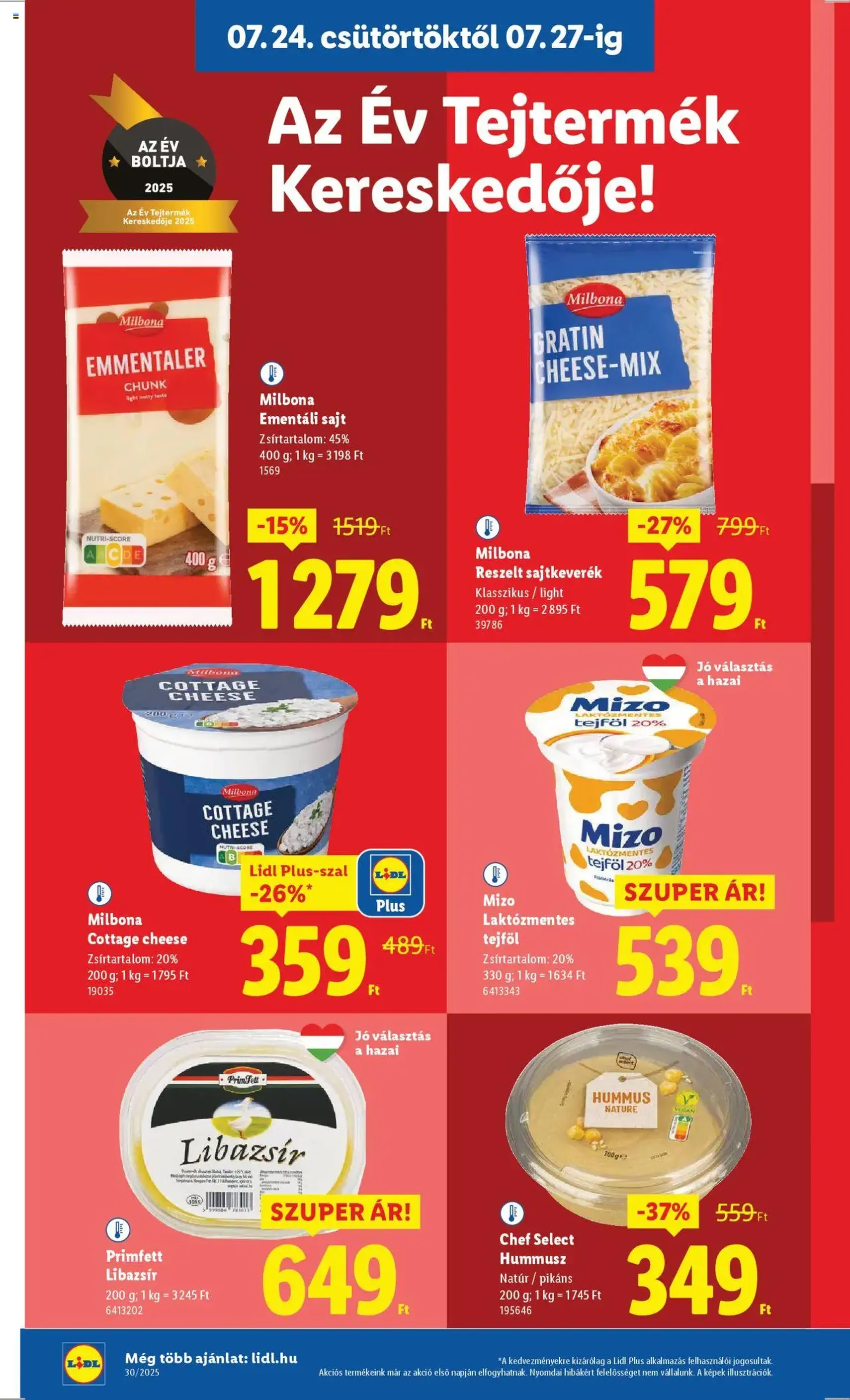 Lidl Akciós újság - 2025.07.24. érvényes szórólap 8 oldal 62 oldalból Lidl Akciós újság - 2025.07.24. érvényes szórólap 8 oldal 62 oldalból