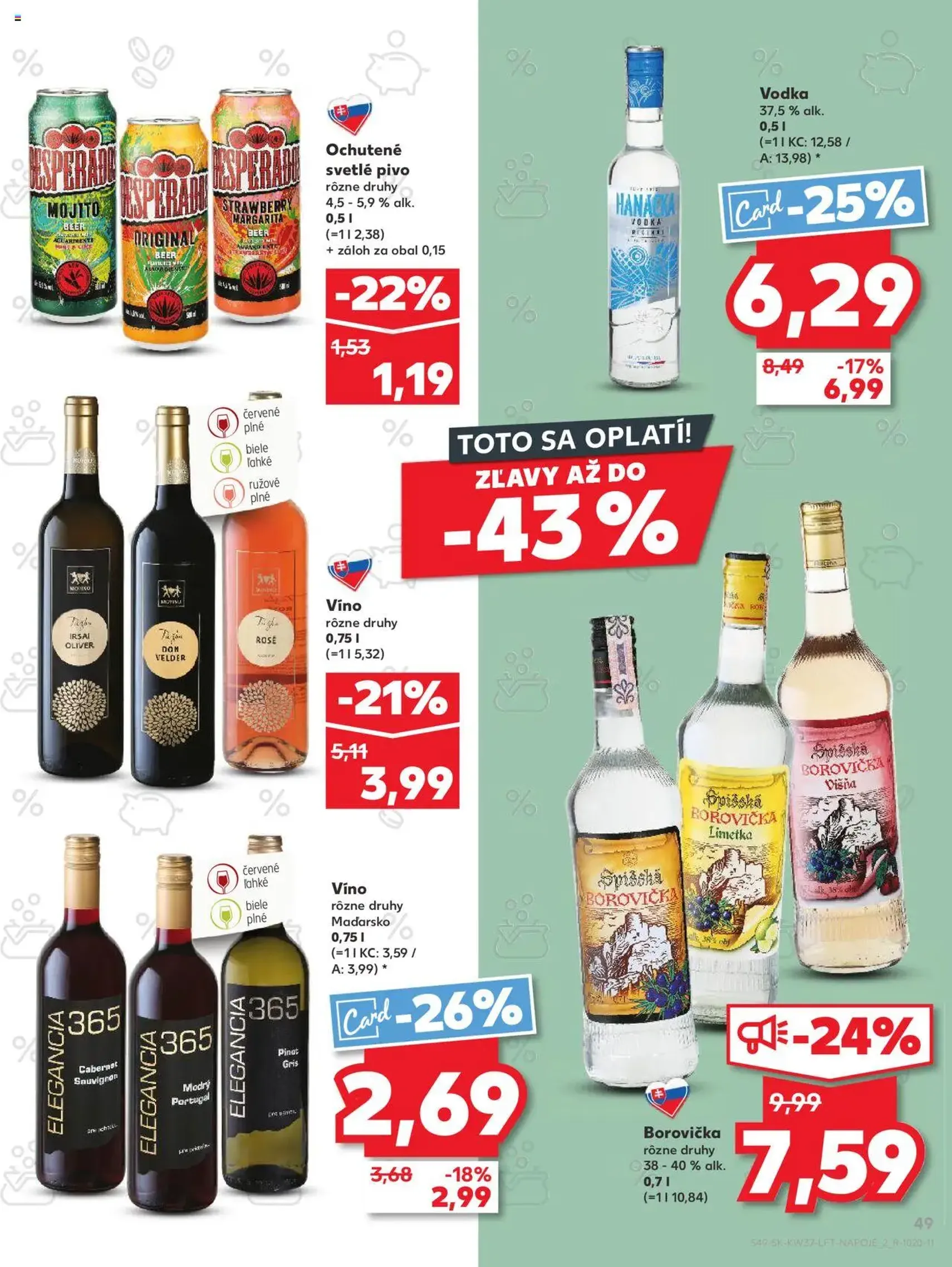 Kaufland SK Bratislava-Devínska Nová Ves - 2025.09.11. érvényes szórólap 49 oldal 78 oldalból Kaufland SK Bratislava-Devínska Nová Ves - 2025.09.11. érvényes szórólap 49 oldal 78 oldalból