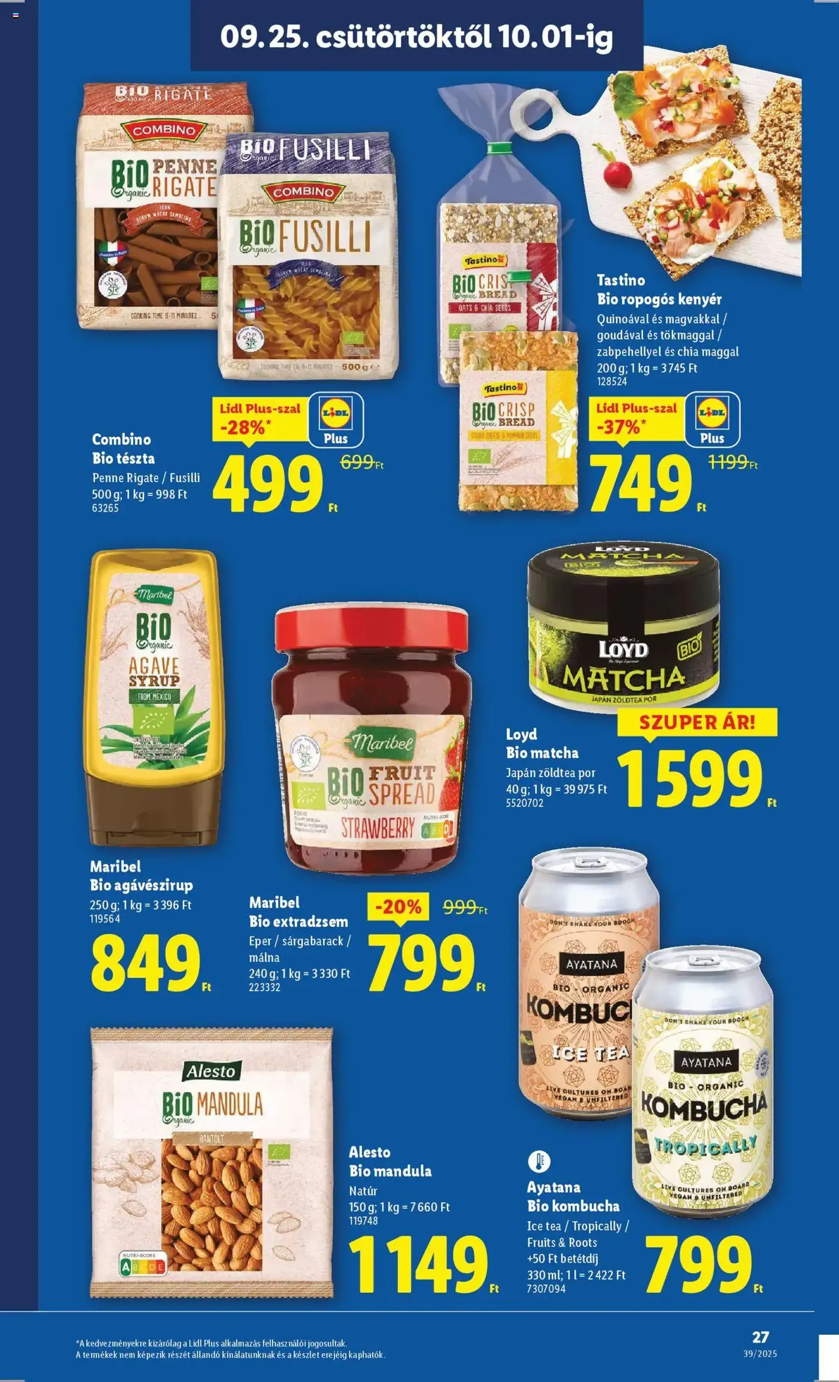 Lidl Akciós újság - 2025.09.25. érvényes szórólap 27 oldal 68 oldalból Lidl Akciós újság - 2025.09.25. érvényes szórólap 27 oldal 68 oldalból