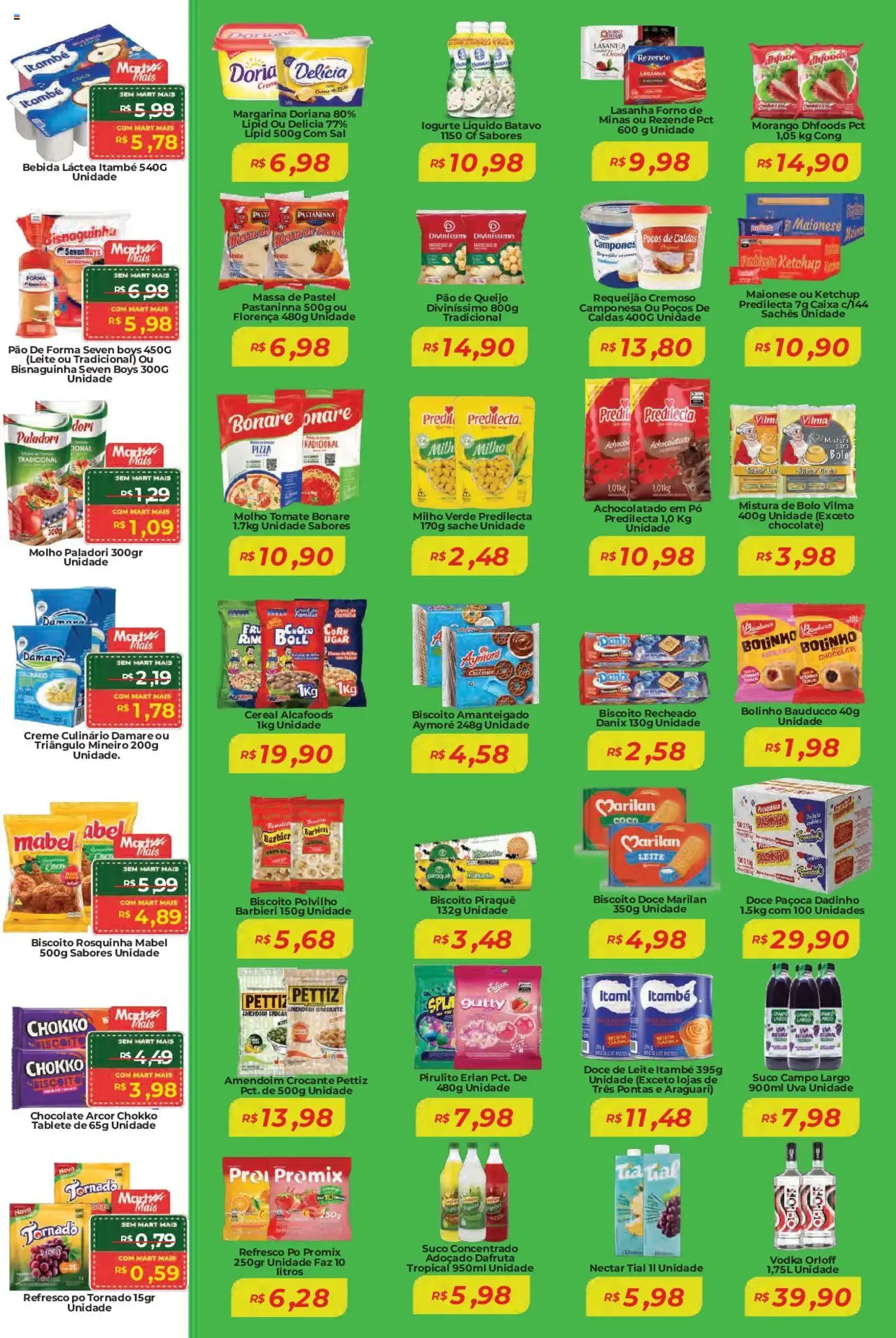 Mart Minas - Ofertas da semana - folheto válido a partir de 31/07/2025 página 2 de 8 Mart Minas - Ofertas da semana - folheto válido a partir de 31/07/2025 página 2 de 8
