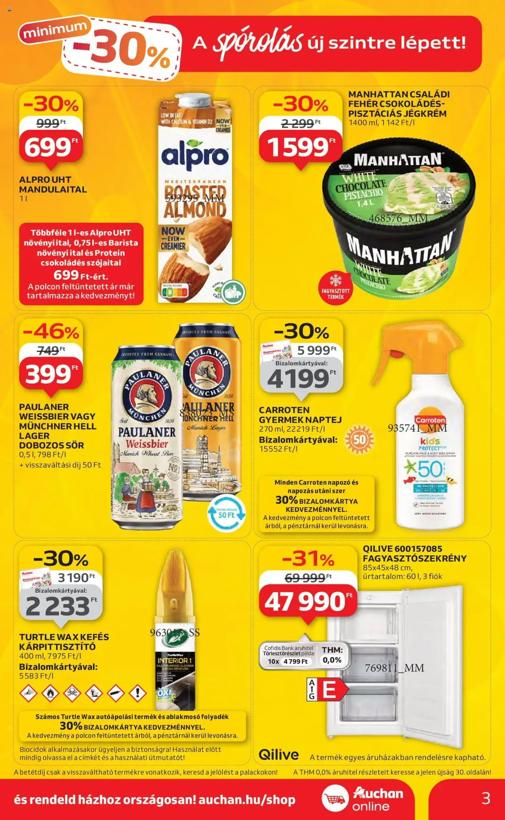 Auchan Akciós újság - 2025.07.31. érvényes szórólap 3 oldal 42 oldalból Auchan Akciós újság - 2025.07.31. érvényes szórólap 3 oldal 42 oldalból