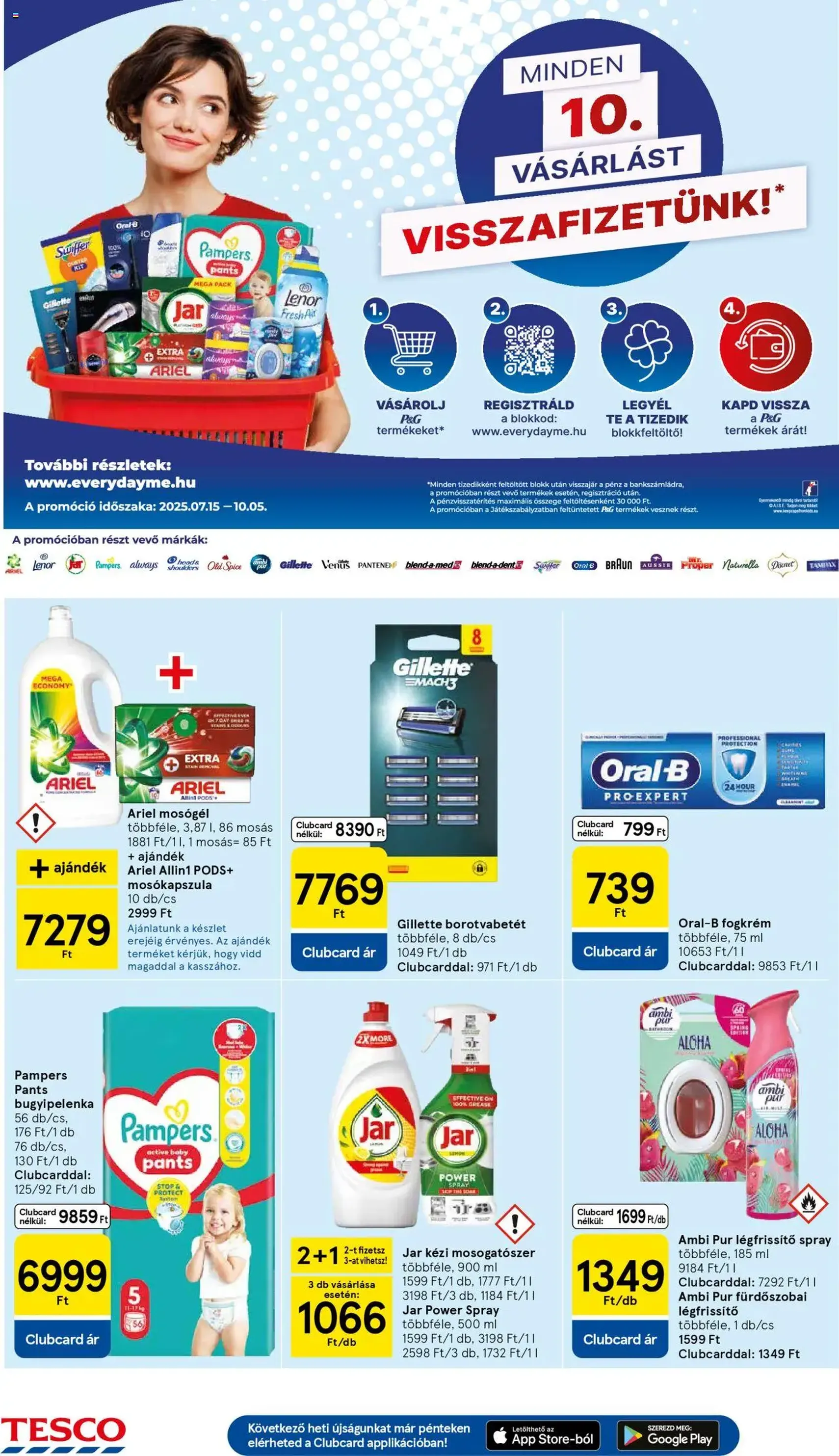 Tesco Hipermarket - Akciós újság - 2025.07.31. érvényes szórólap 28 oldal 32 oldalból Tesco Hipermarket - Akciós újság - 2025.07.31. érvényes szórólap 28 oldal 32 oldalból