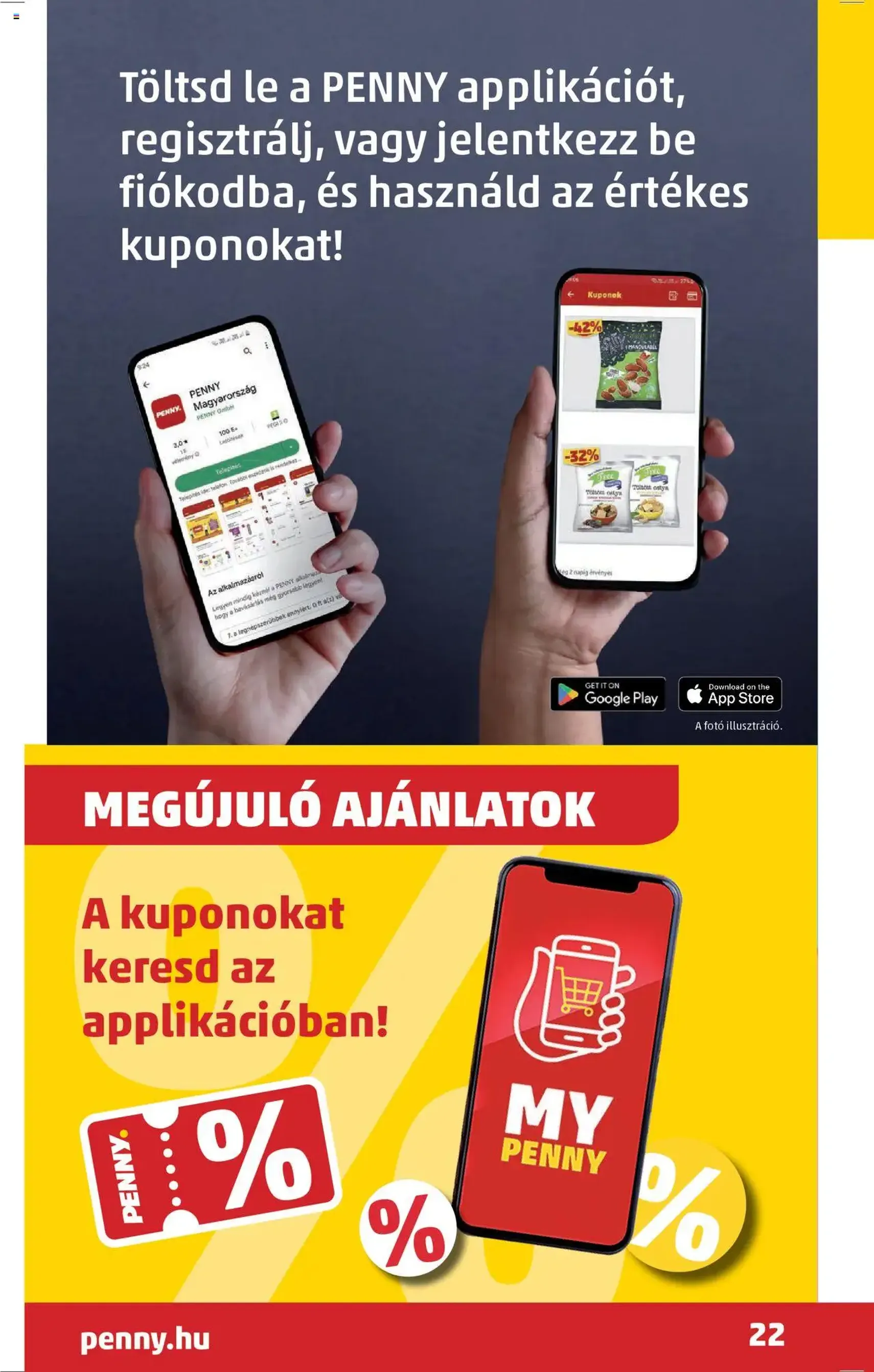 PENNY Akciós újság - 2025.07.24. érvényes szórólap 26 oldal 39 oldalból PENNY Akciós újság - 2025.07.24. érvényes szórólap 26 oldal 39 oldalból