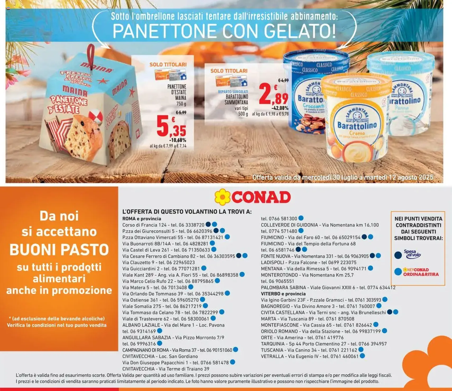 Volantino Conad - volantino valido dal 30/07/2025 pagina 23 di 24 Volantino Conad - volantino valido dal 30/07/2025 pagina 23 di 24